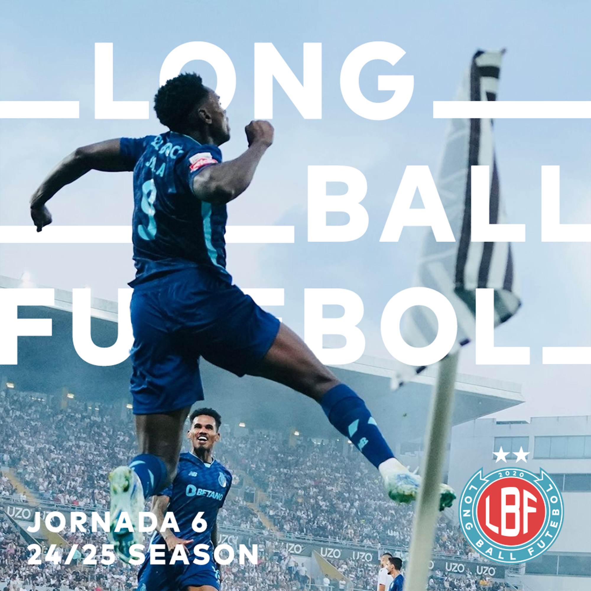Long Ball Futebol - Portuguese football in English 🇵🇹