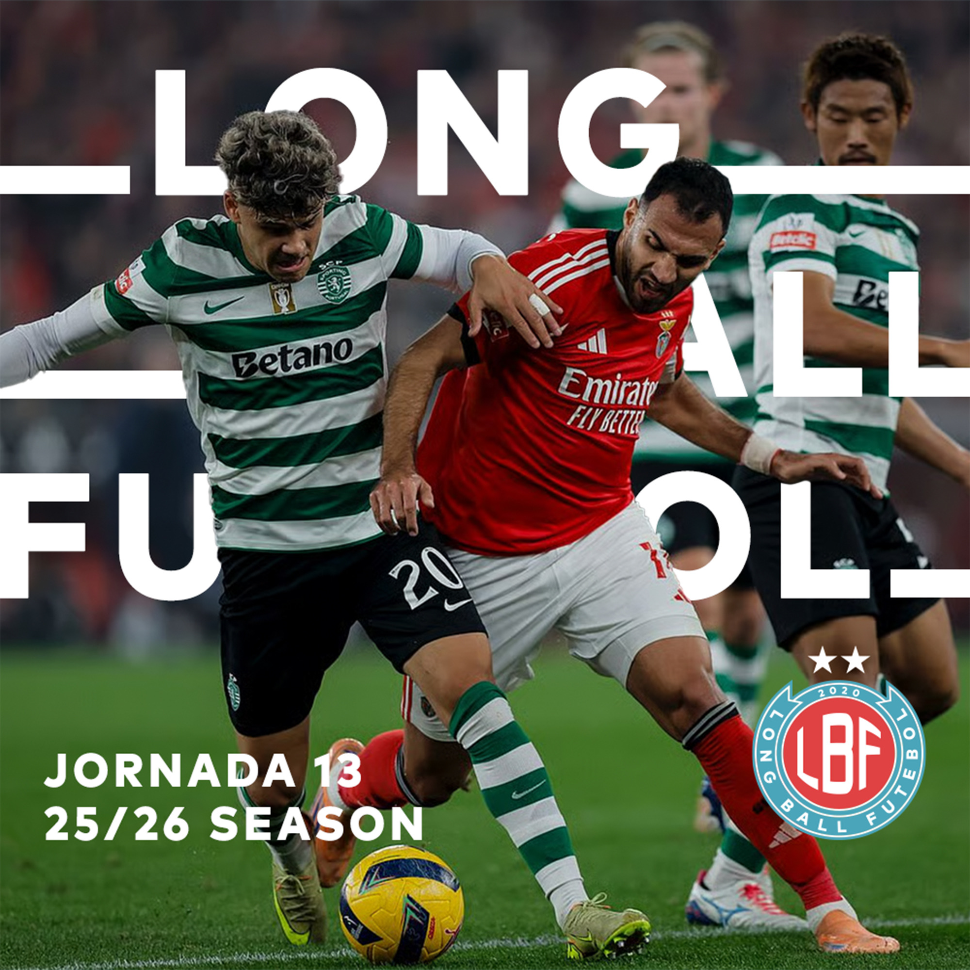 Long Ball Futebol - Portuguese football in English 🇵🇹