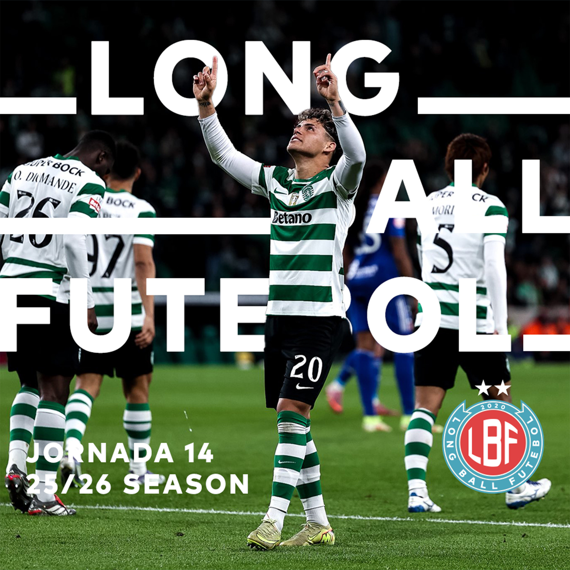 Long Ball Futebol - Portuguese football in English 🇵🇹
