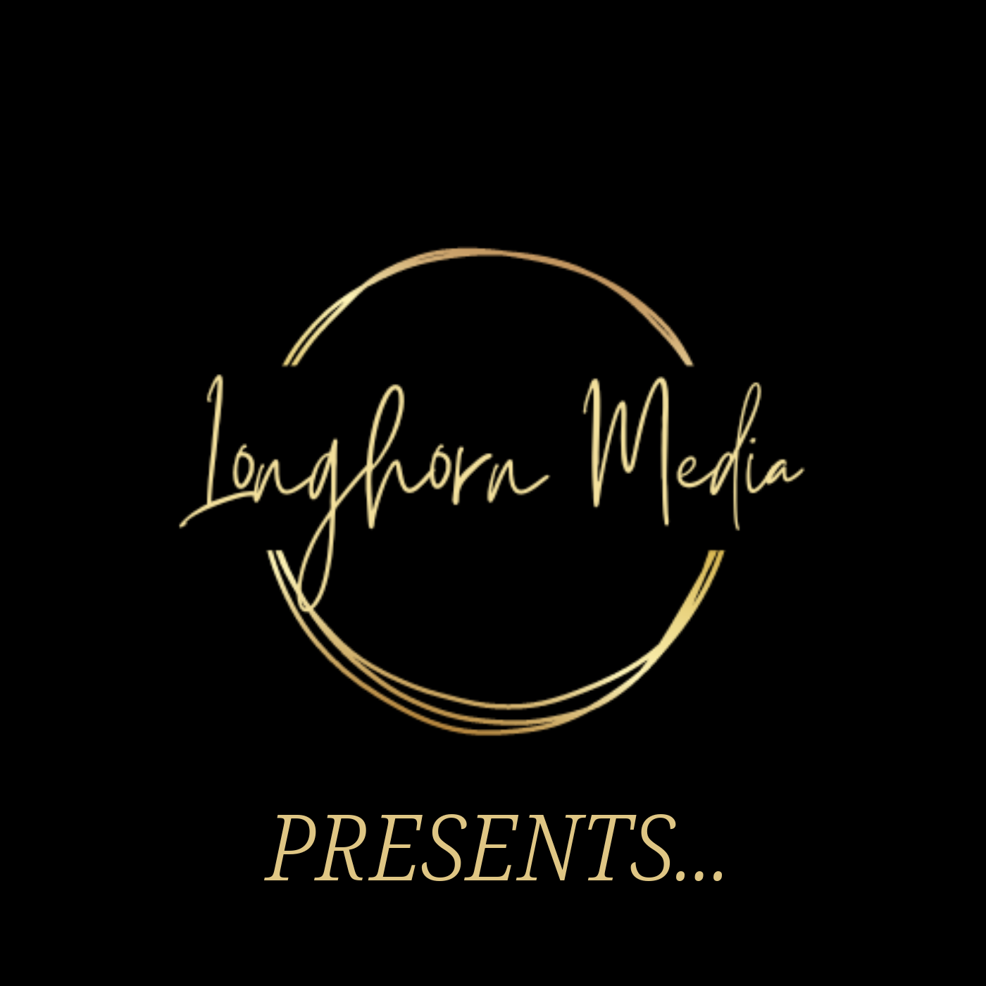 Longhorn Media Presents