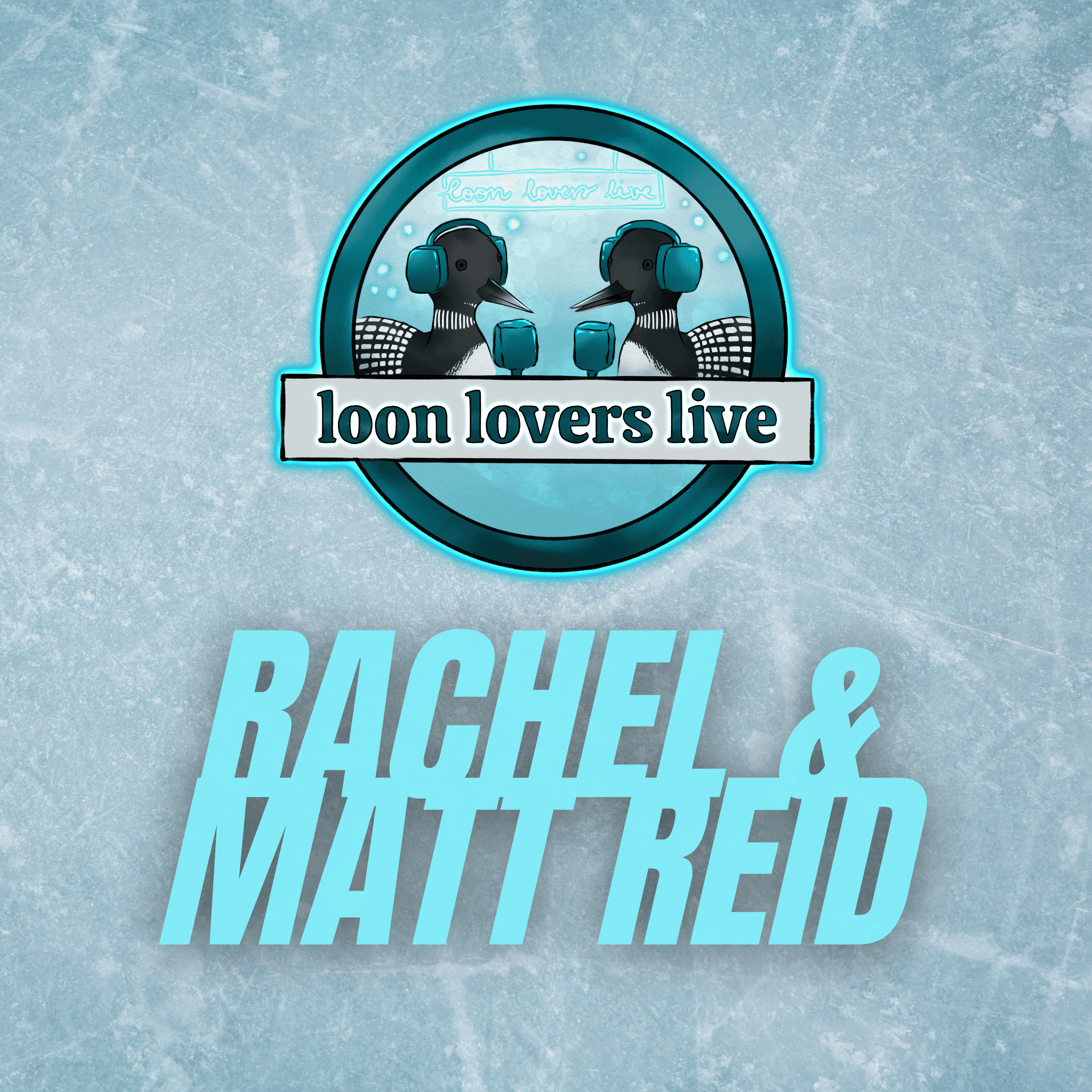 Loon Lovers Live