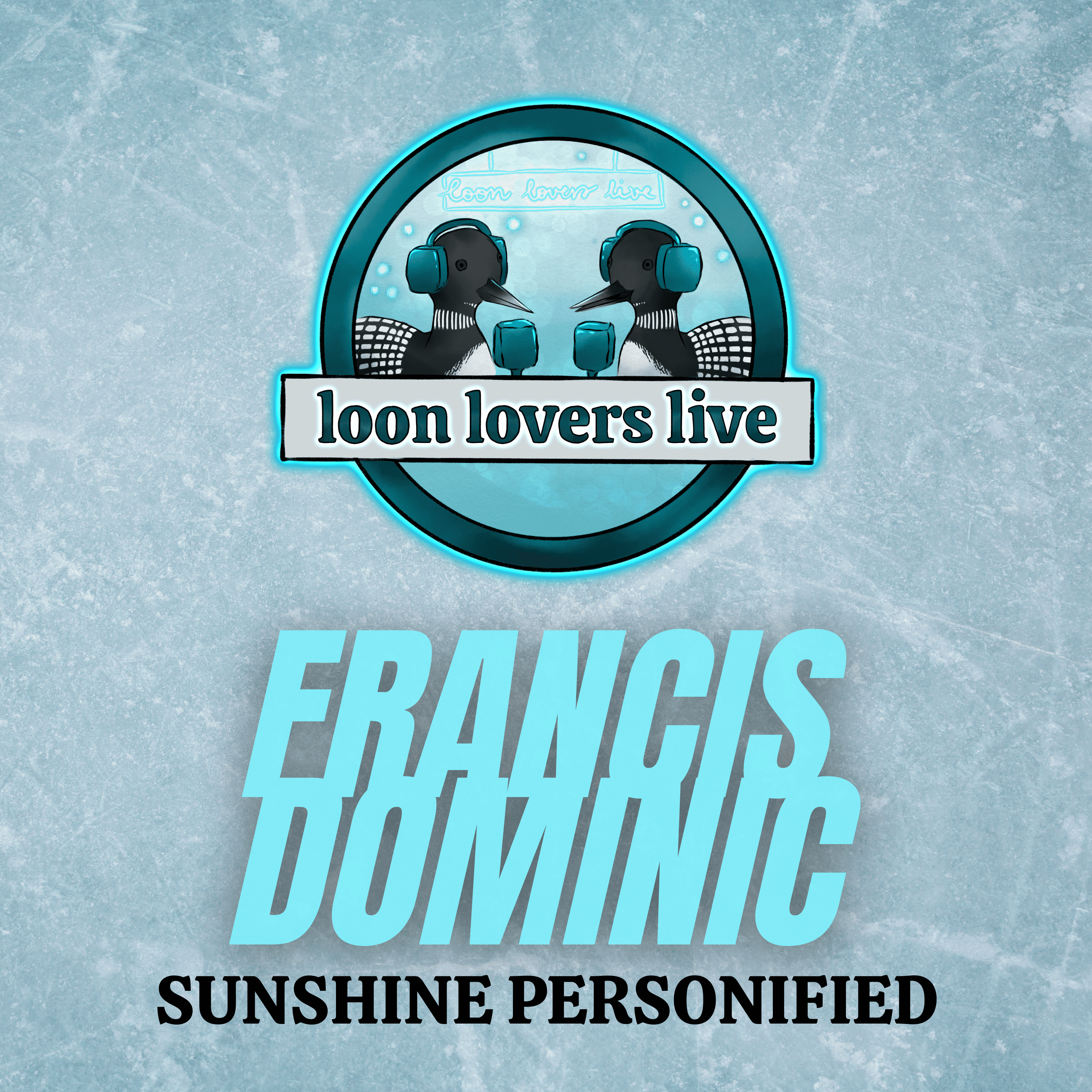 Loon Lovers Live