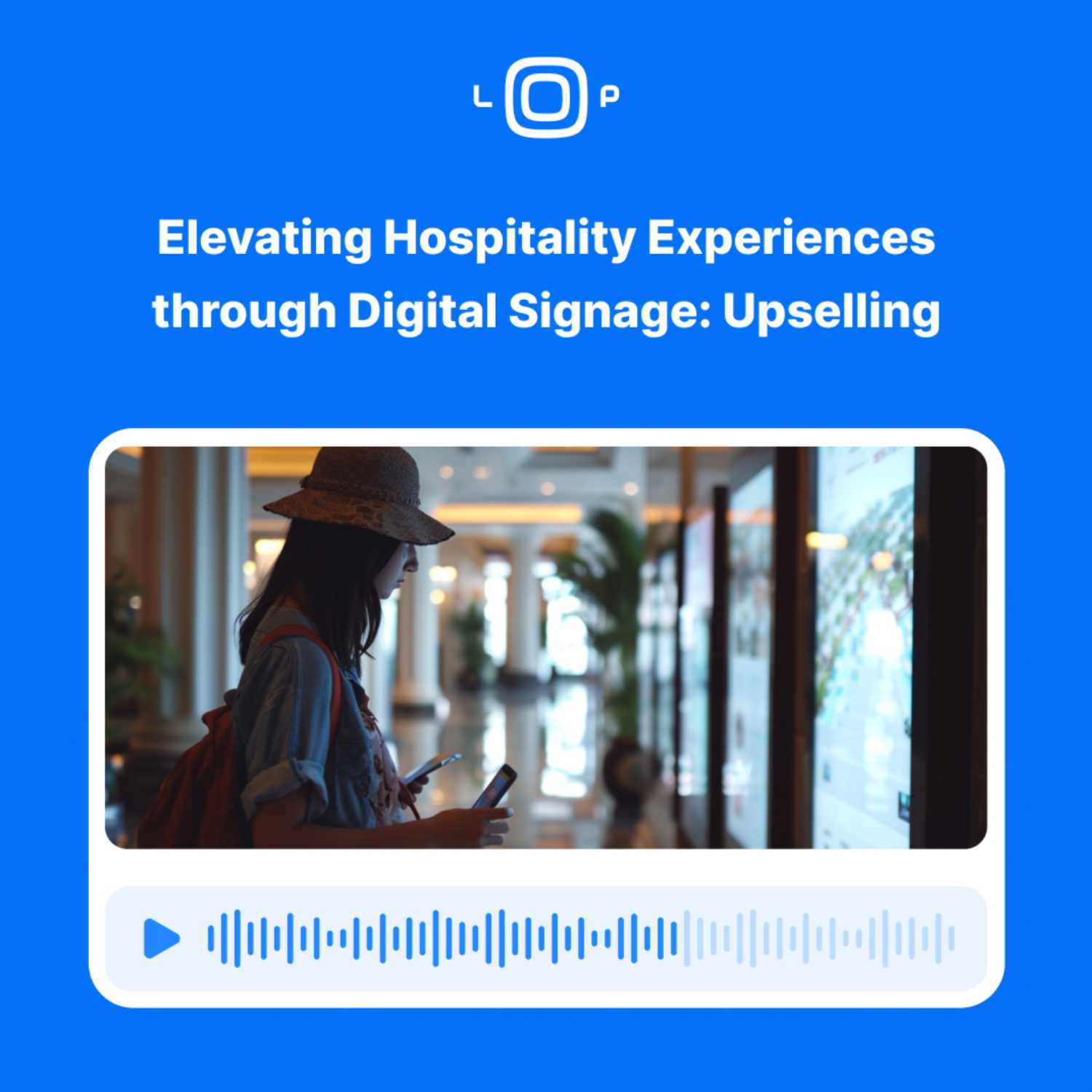 Digital Signage Loop