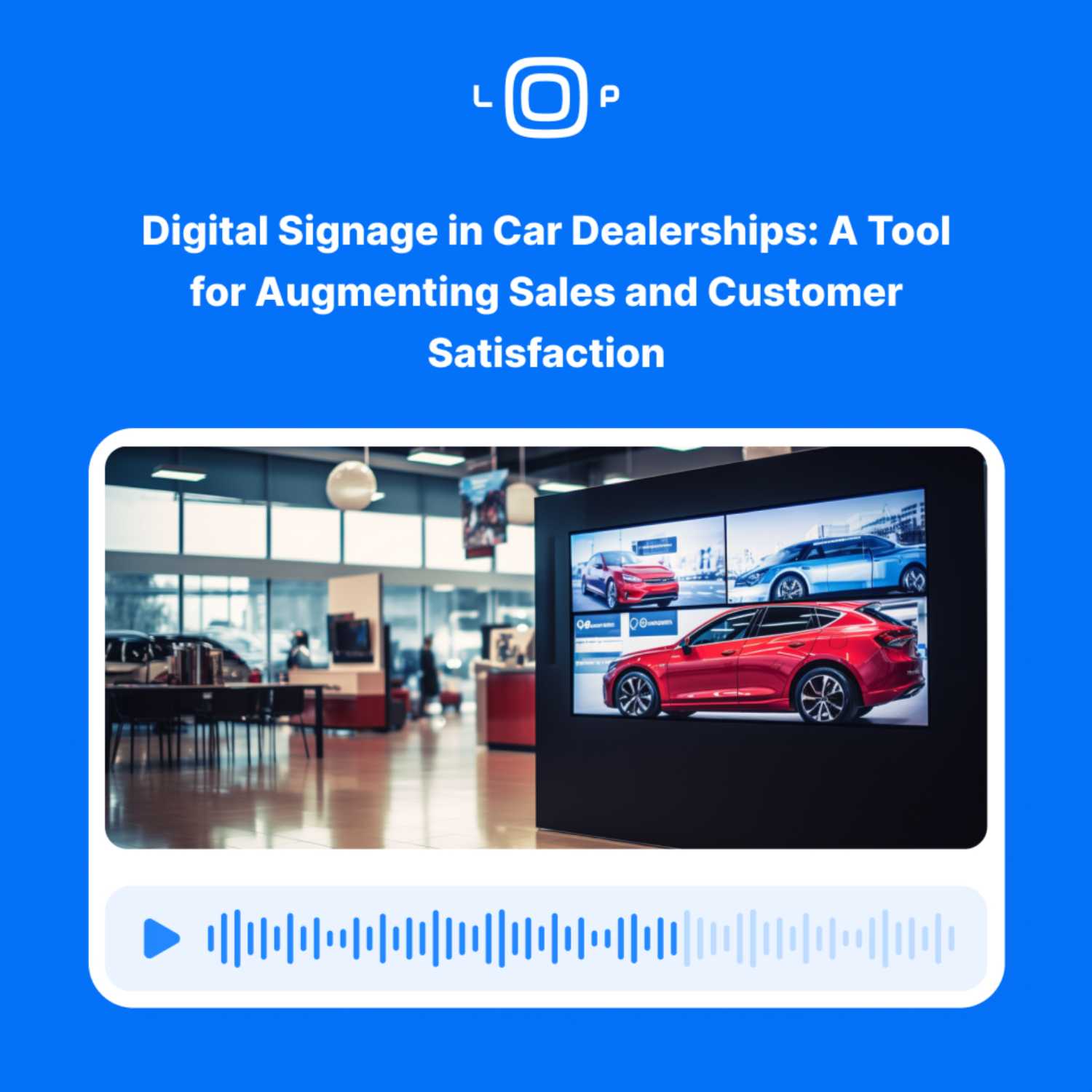 Digital Signage Loop