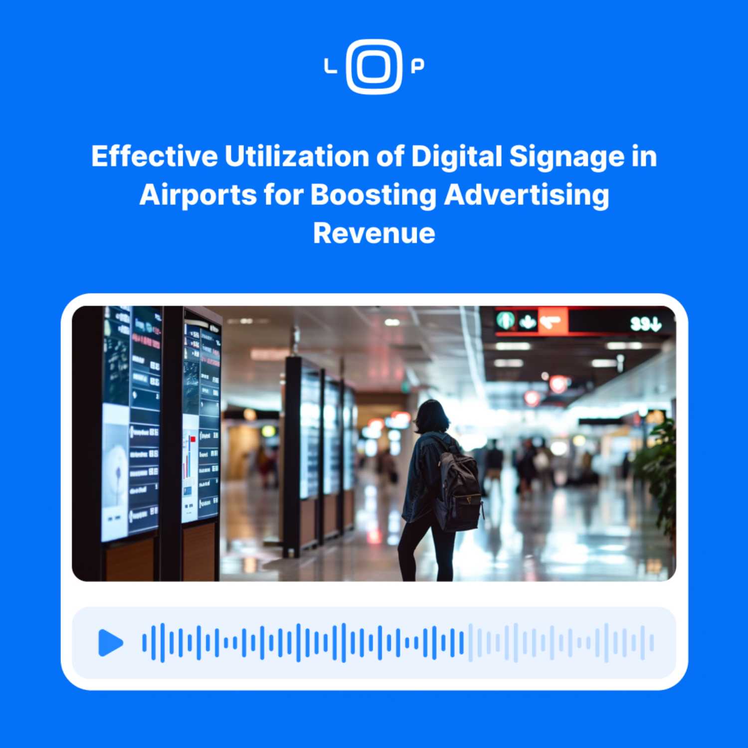 Effective Utilization of Digital Signage in Airports for Boosting Advertising Revenue episode artwork