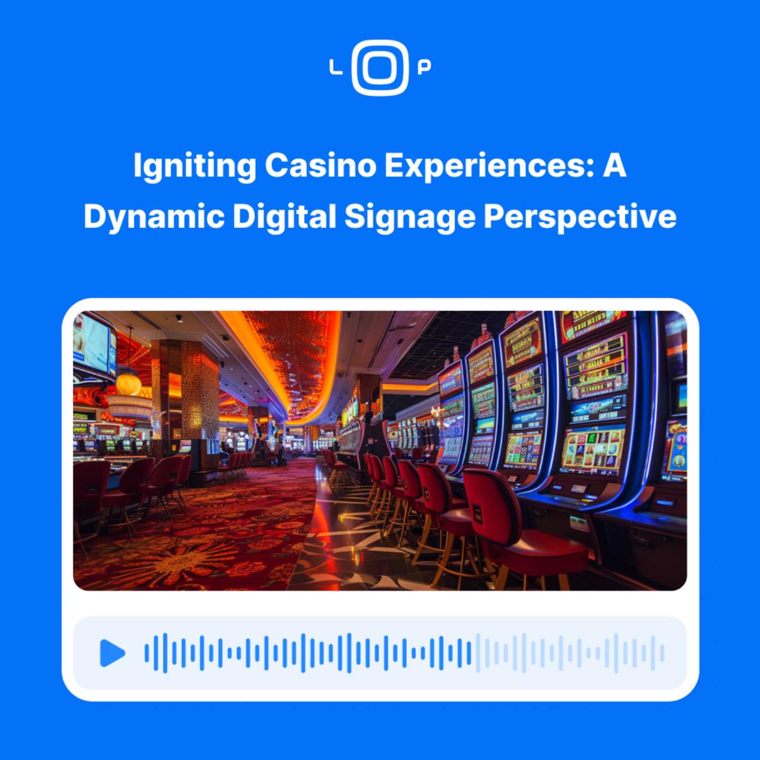 Digital Signage Loop