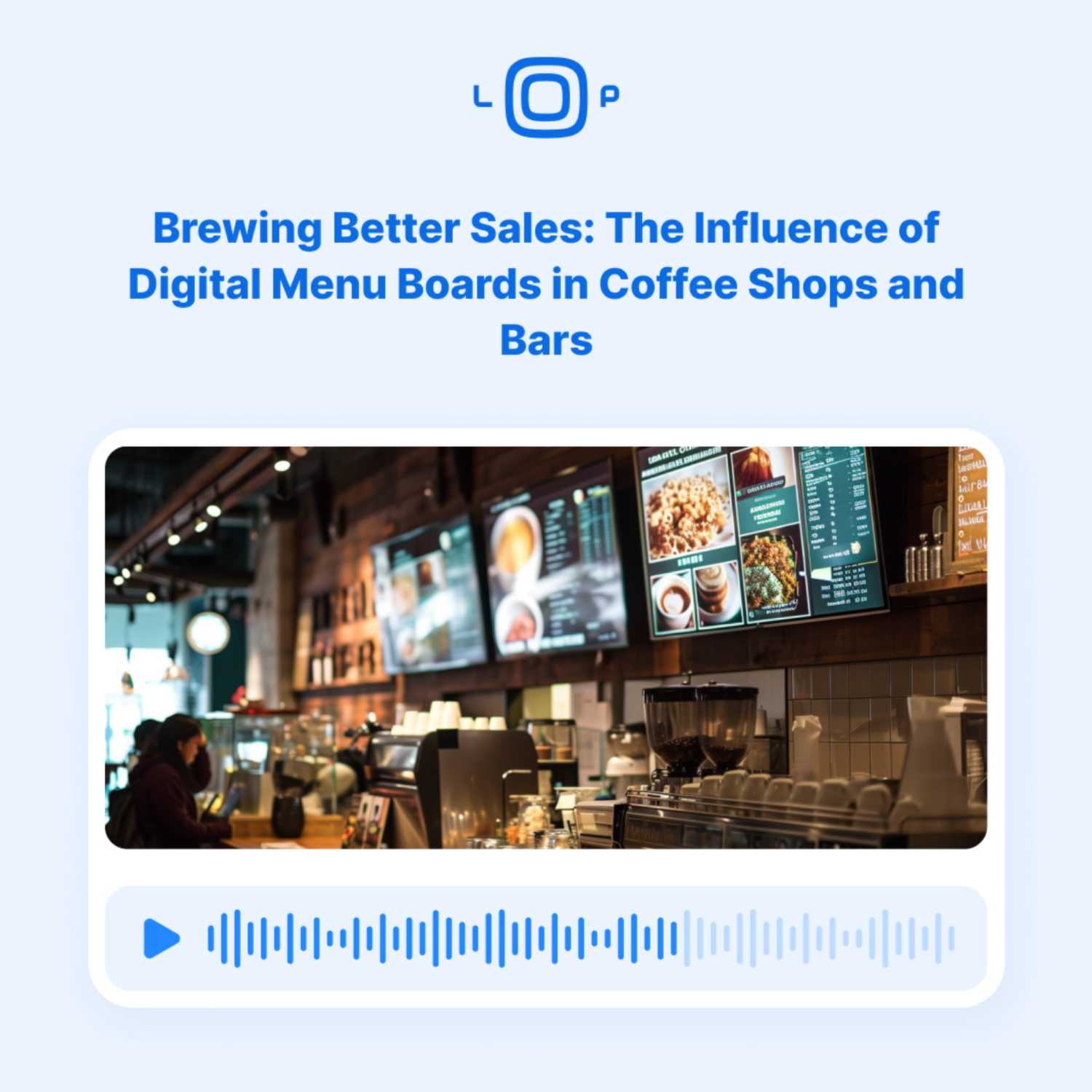 Brewing Better Sales: The Influence of Digital Menu Boards in Coffee Shops and Bars episode artwork