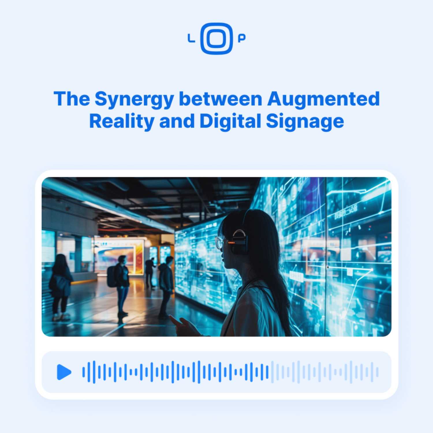 Digital Signage Loop