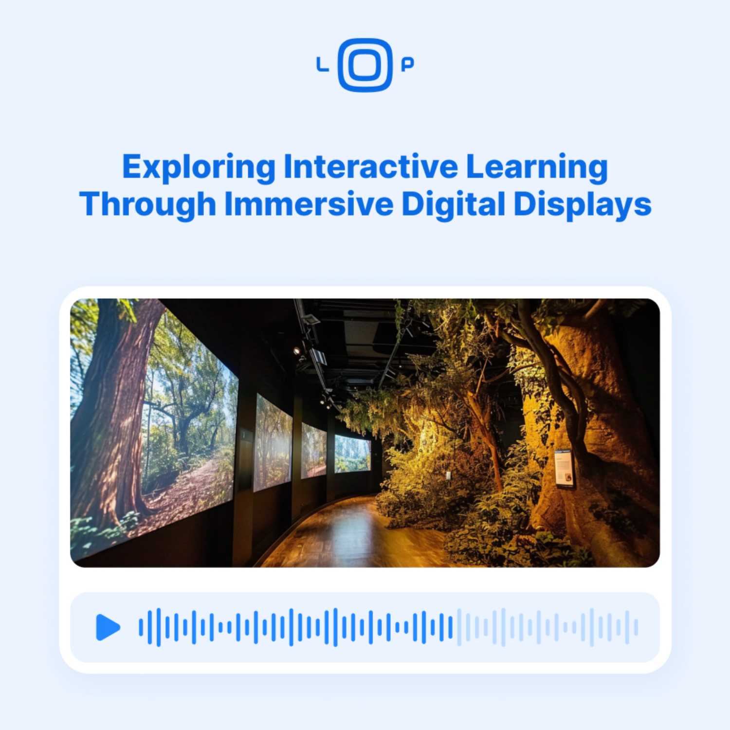 Exploring Interactive Learning Through Immersive Digital Displays