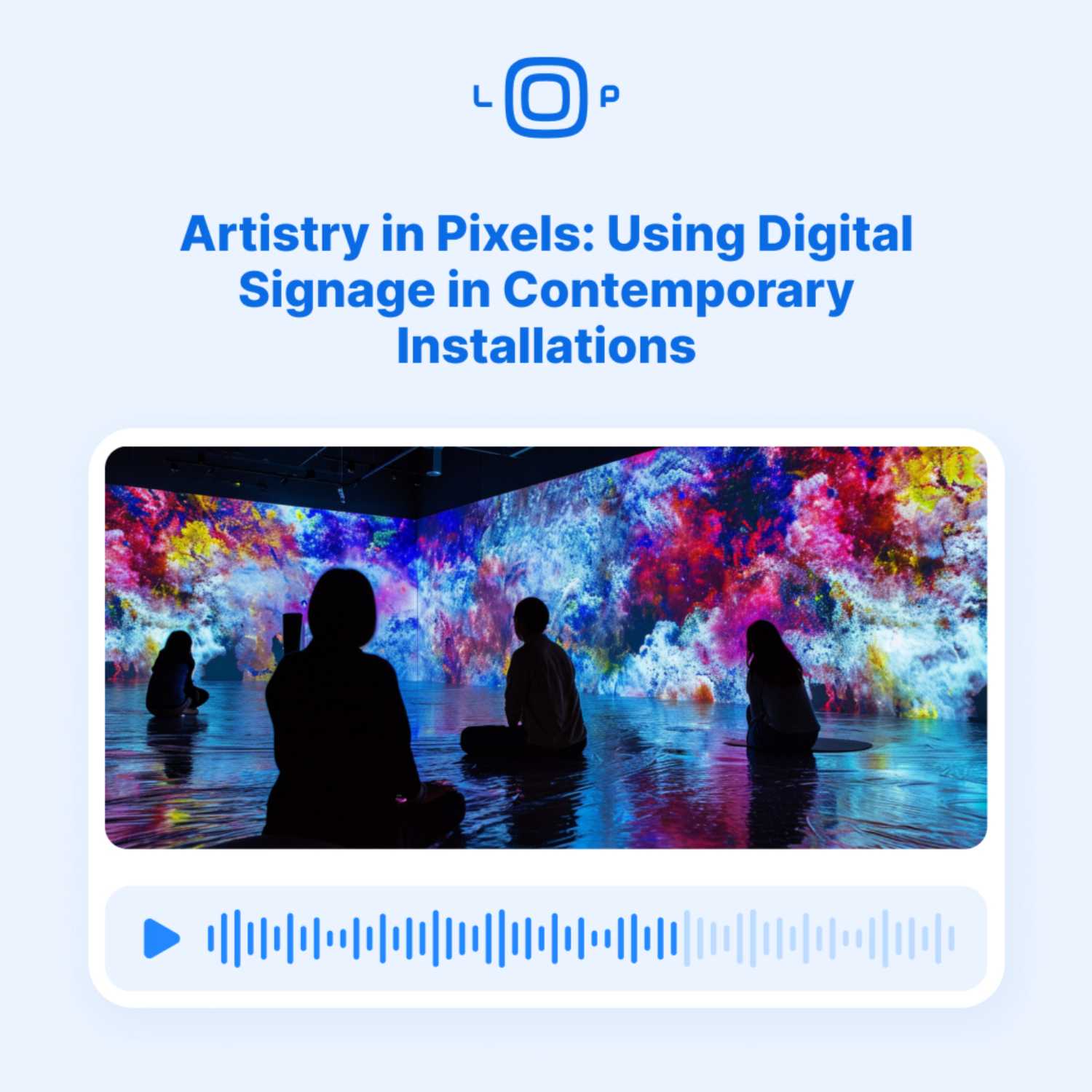 Digital Signage Loop