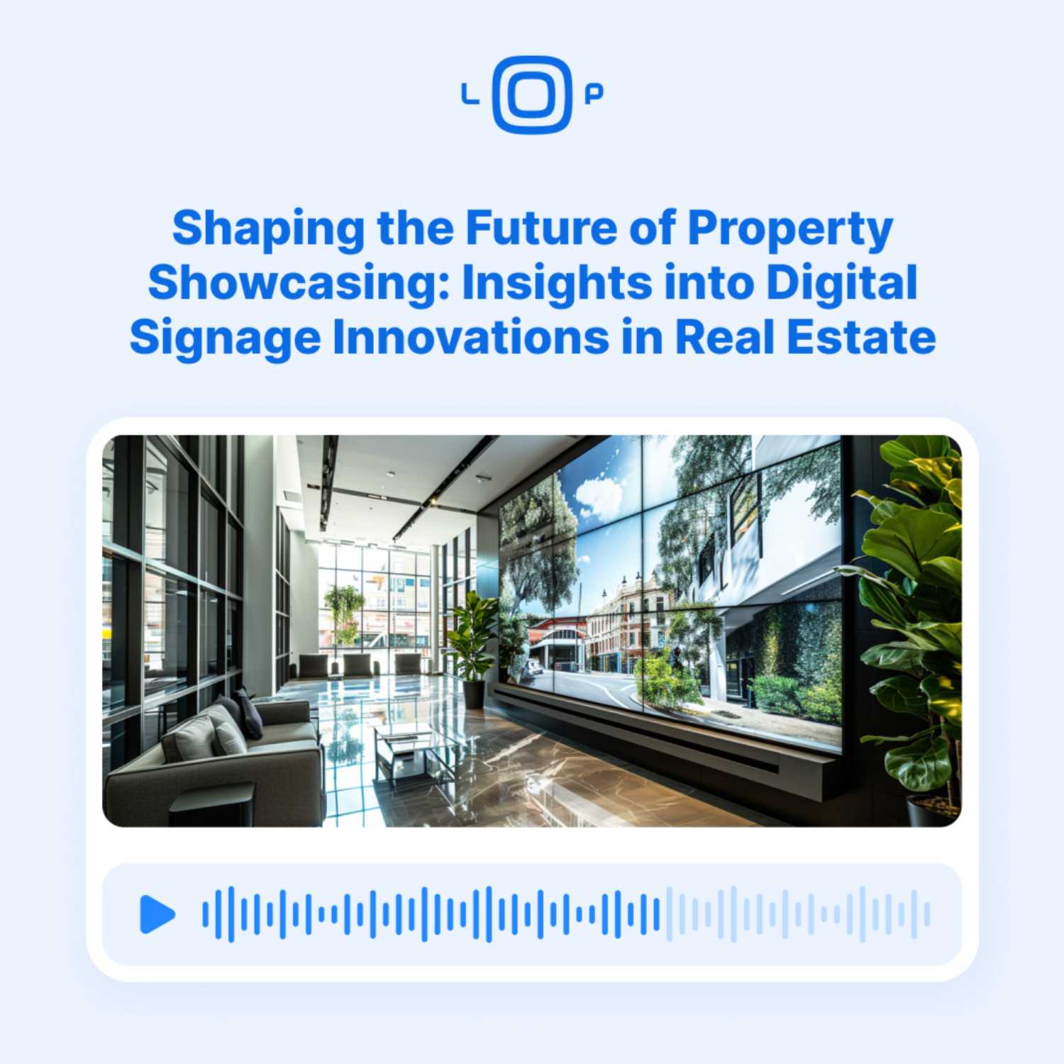Digital Signage Loop