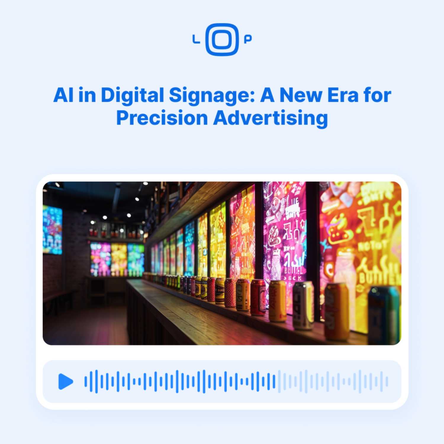 Digital Signage Loop