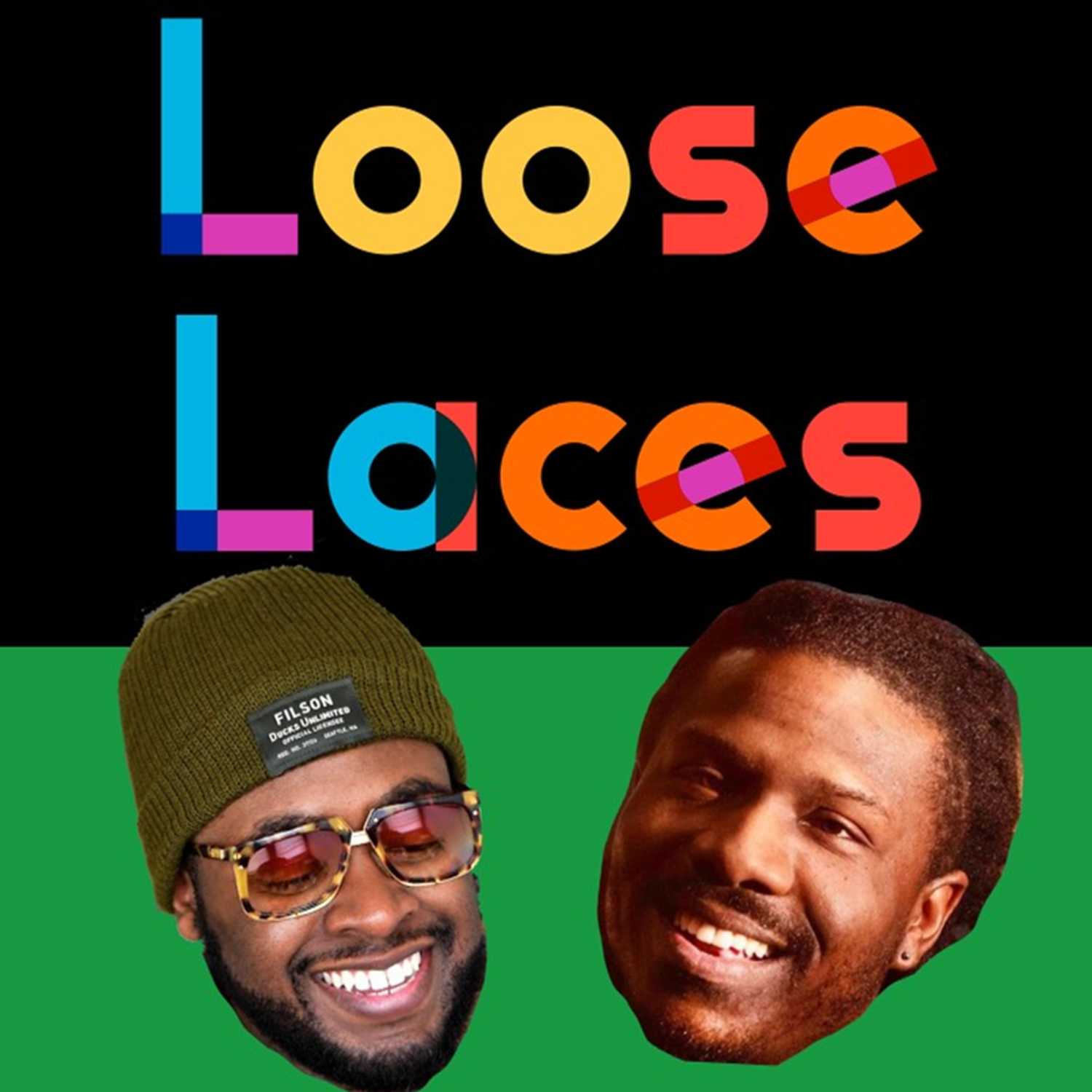 Loose Laces