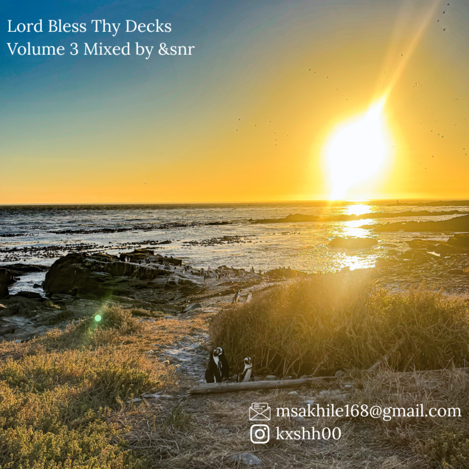 Lord Bless Thy Decks: Volume 3 Mixed by &snr