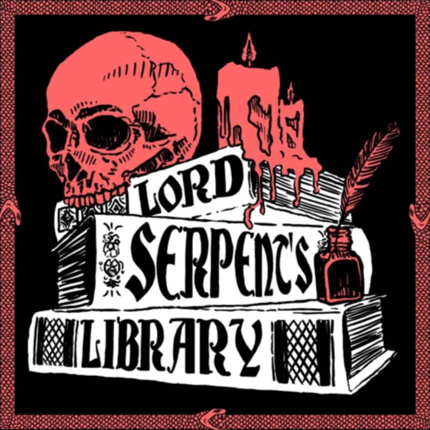 Lord Serpent's Library