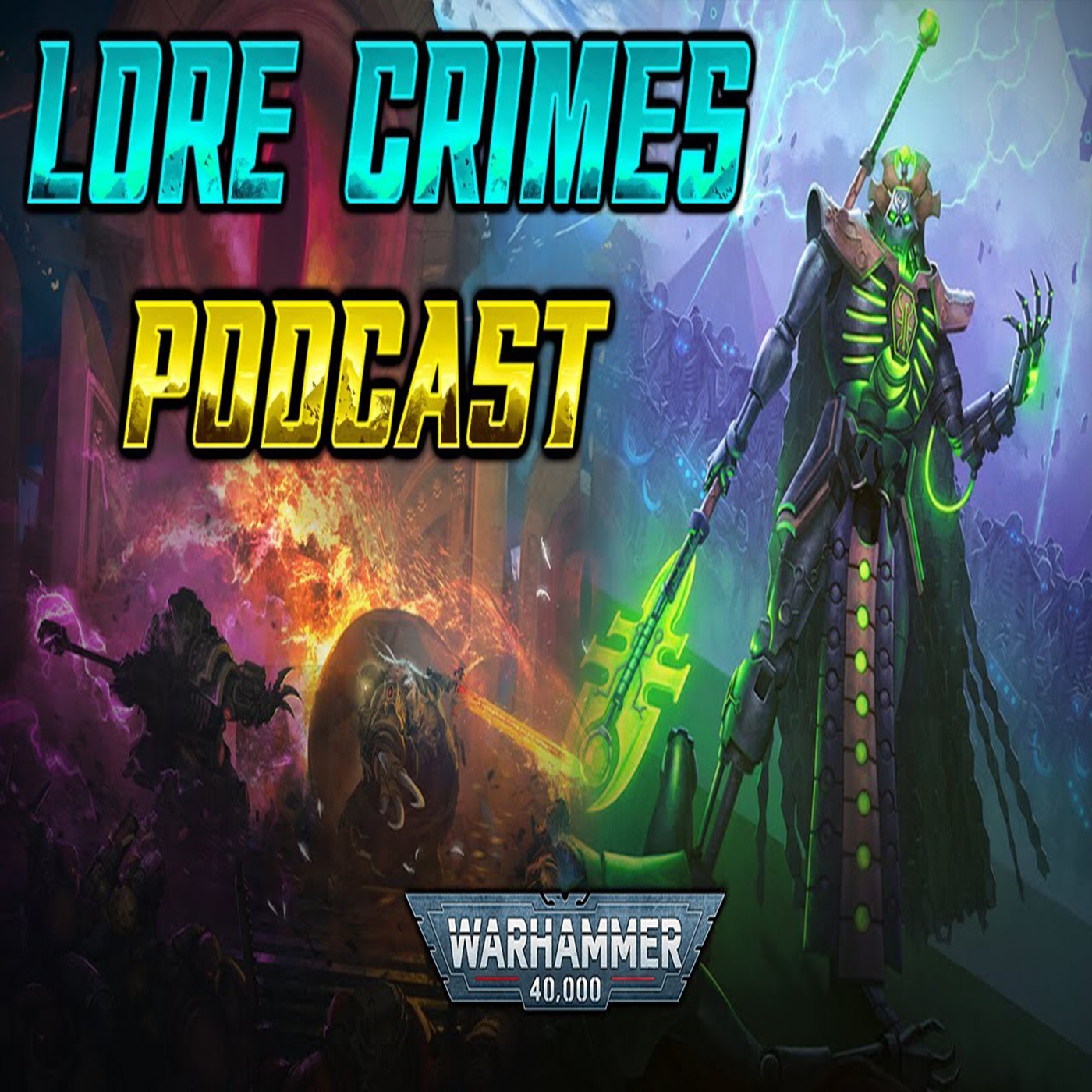 NECRON LORDS : WE HAVE TOMB KINGS AT HOME! - ICEBERG EFFECT | LoreCrimes Podcast