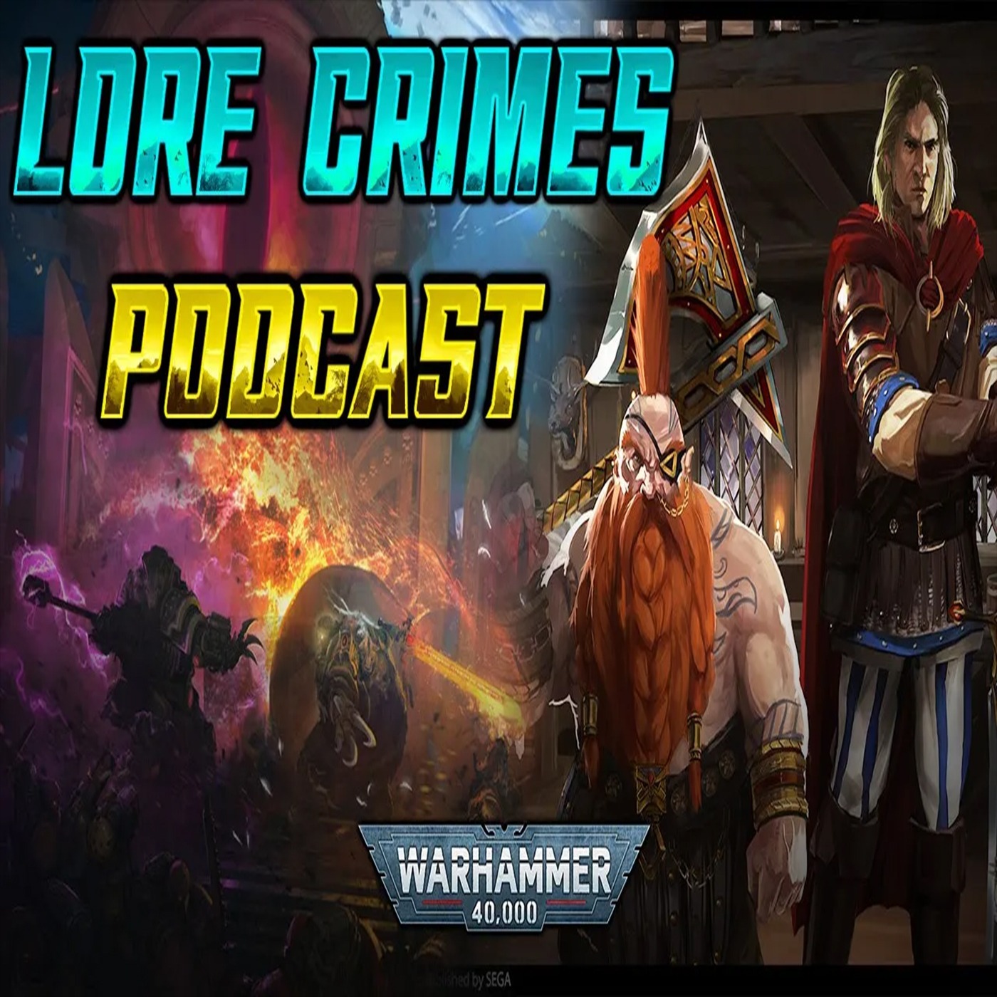 GOTREK & FELIX #2 : SLAYER BOOGALOO - ICEBERG EFFECT | LoreCrimes Podcast