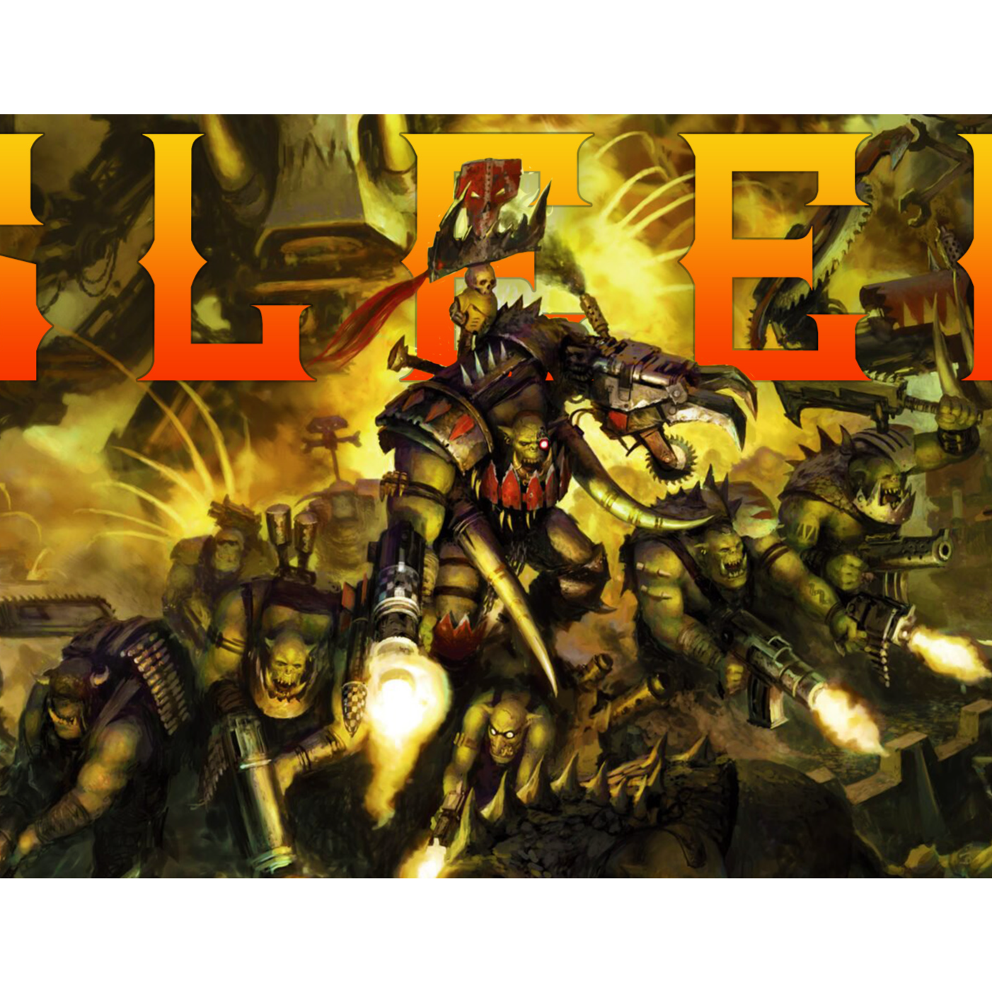 Warhammer 40k - Orks