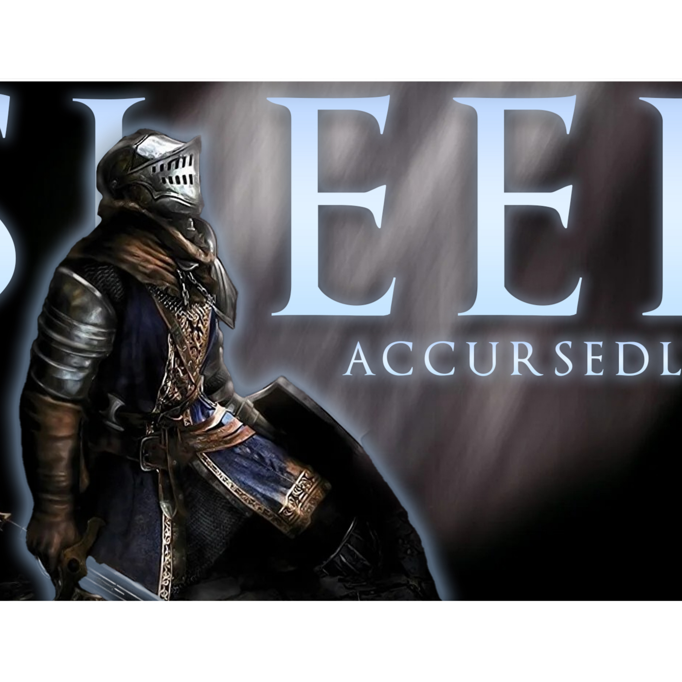 Dark Souls - The Accursed