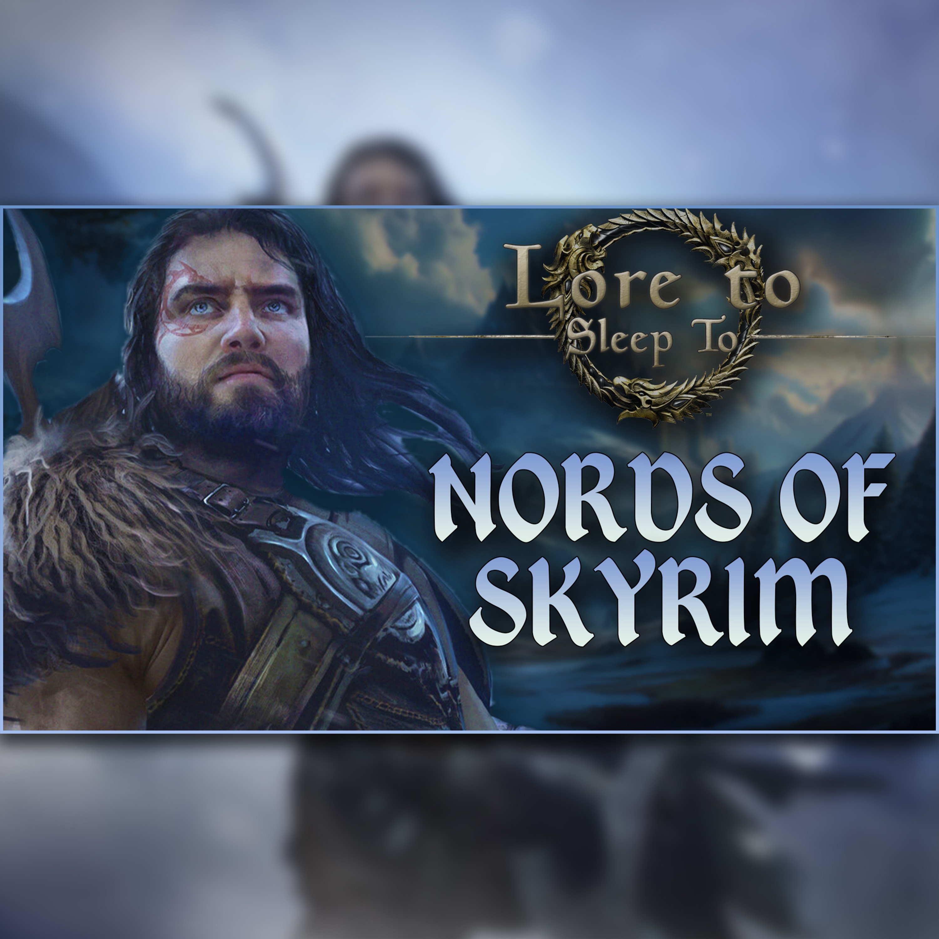 The Elder Scrolls - Nords episode artwork