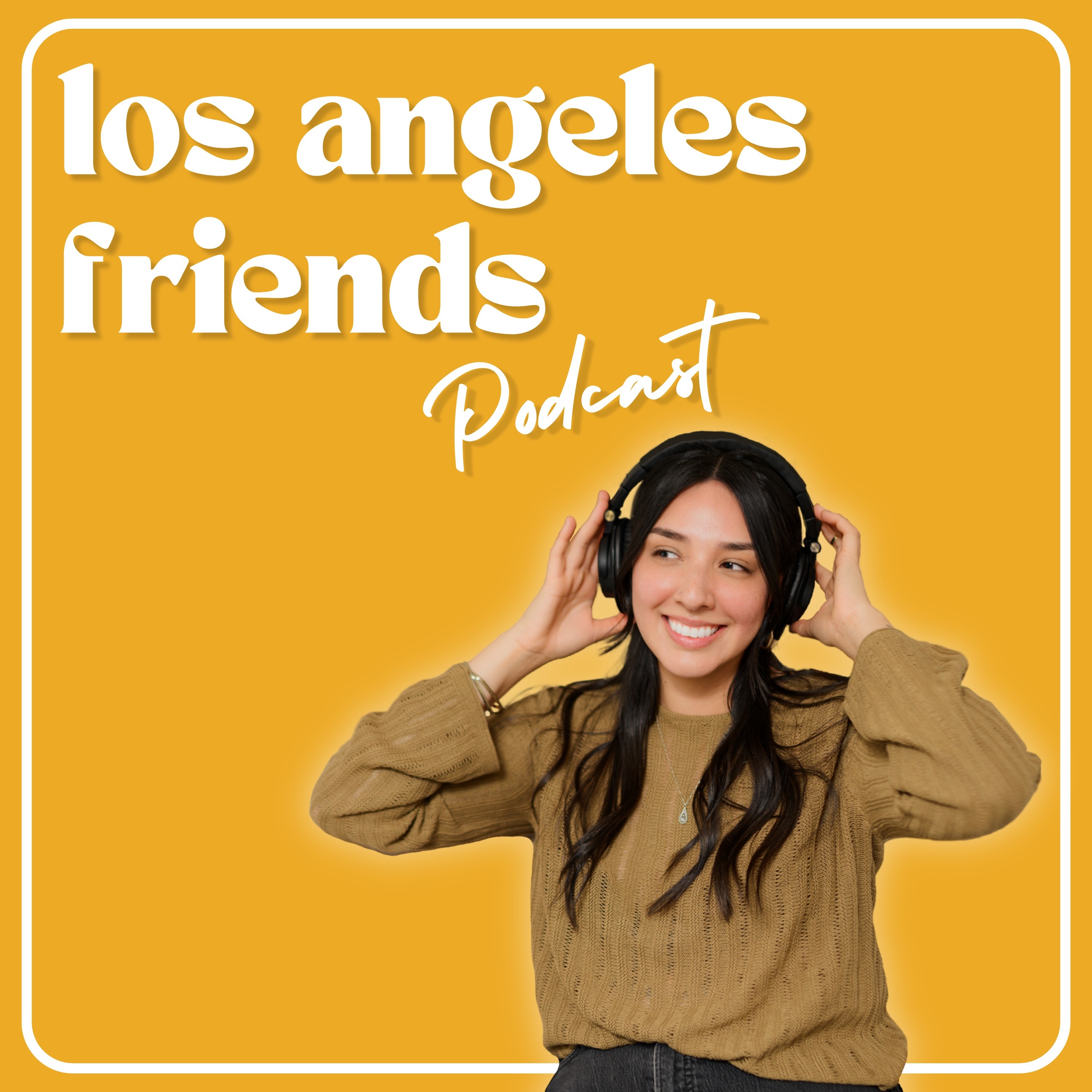 Introducing the Los Angeles Friends podcast! episode artwork
