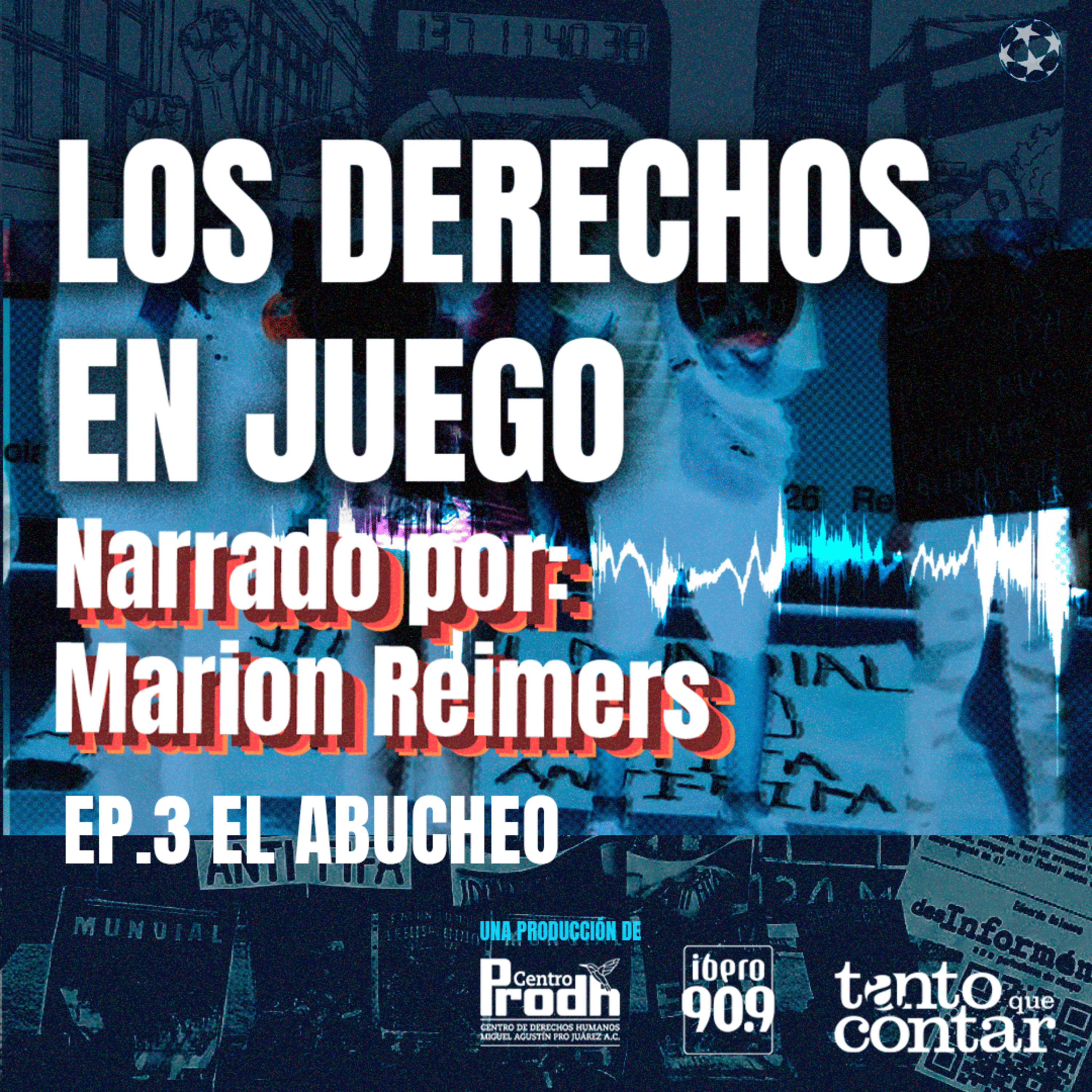 Ep. 3 | El abucheo episode artwork