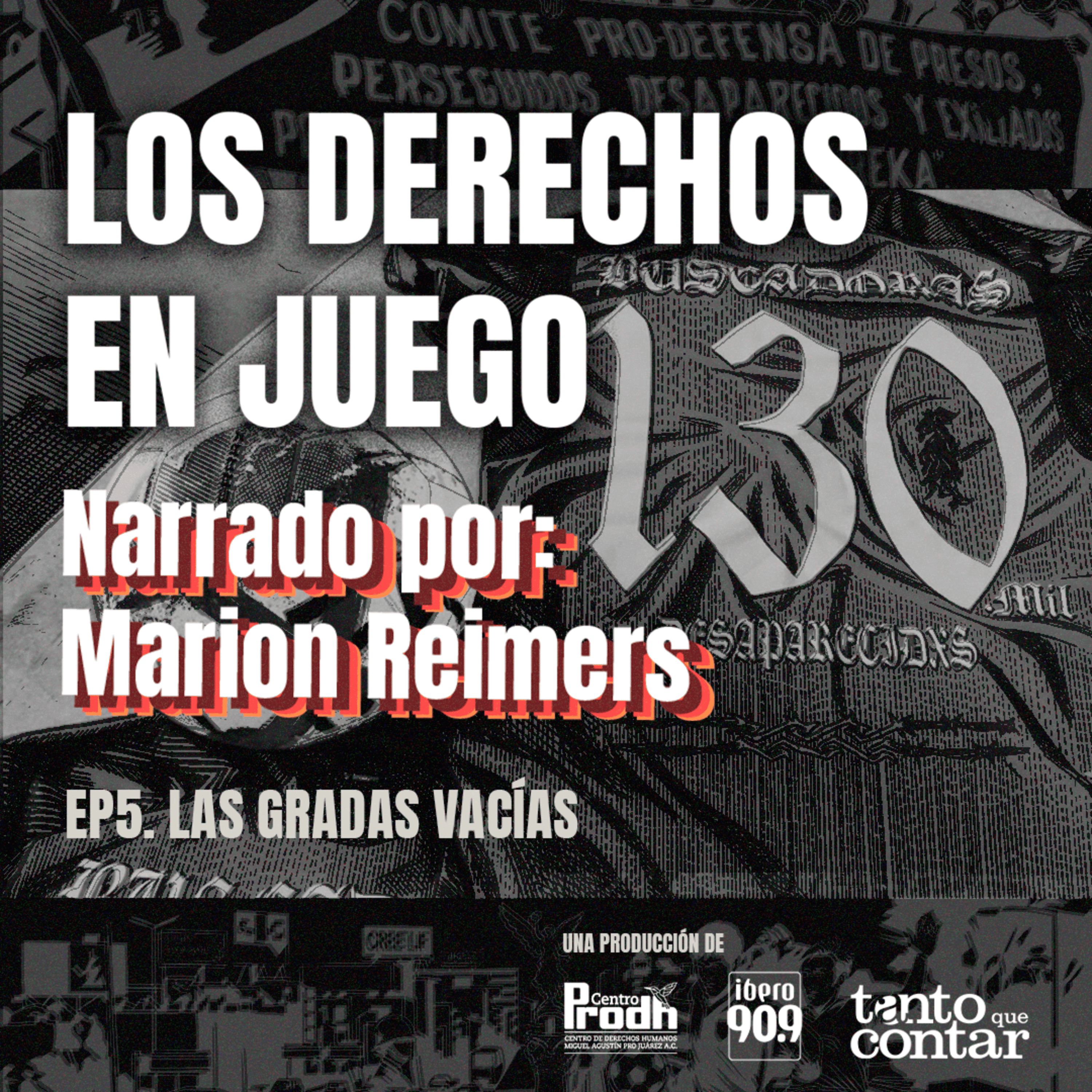 Ep. 5 | Las gradas vacías episode artwork
