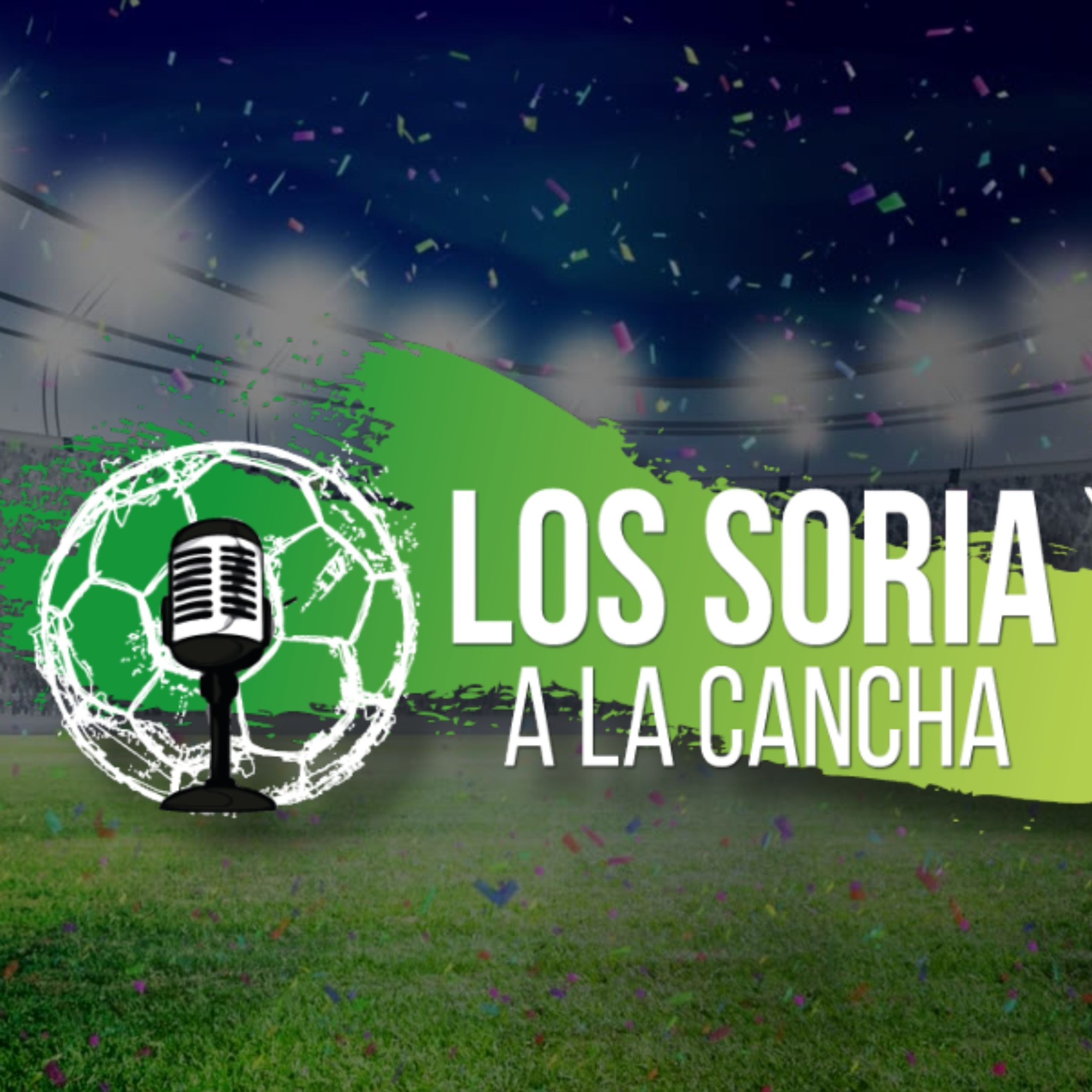 Los Soria a la Cancha