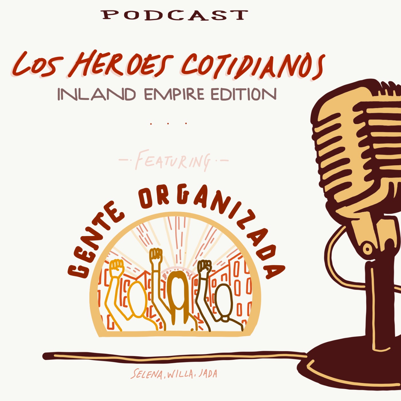 Los Héreos Cotidianos: Inland Empire Edition 