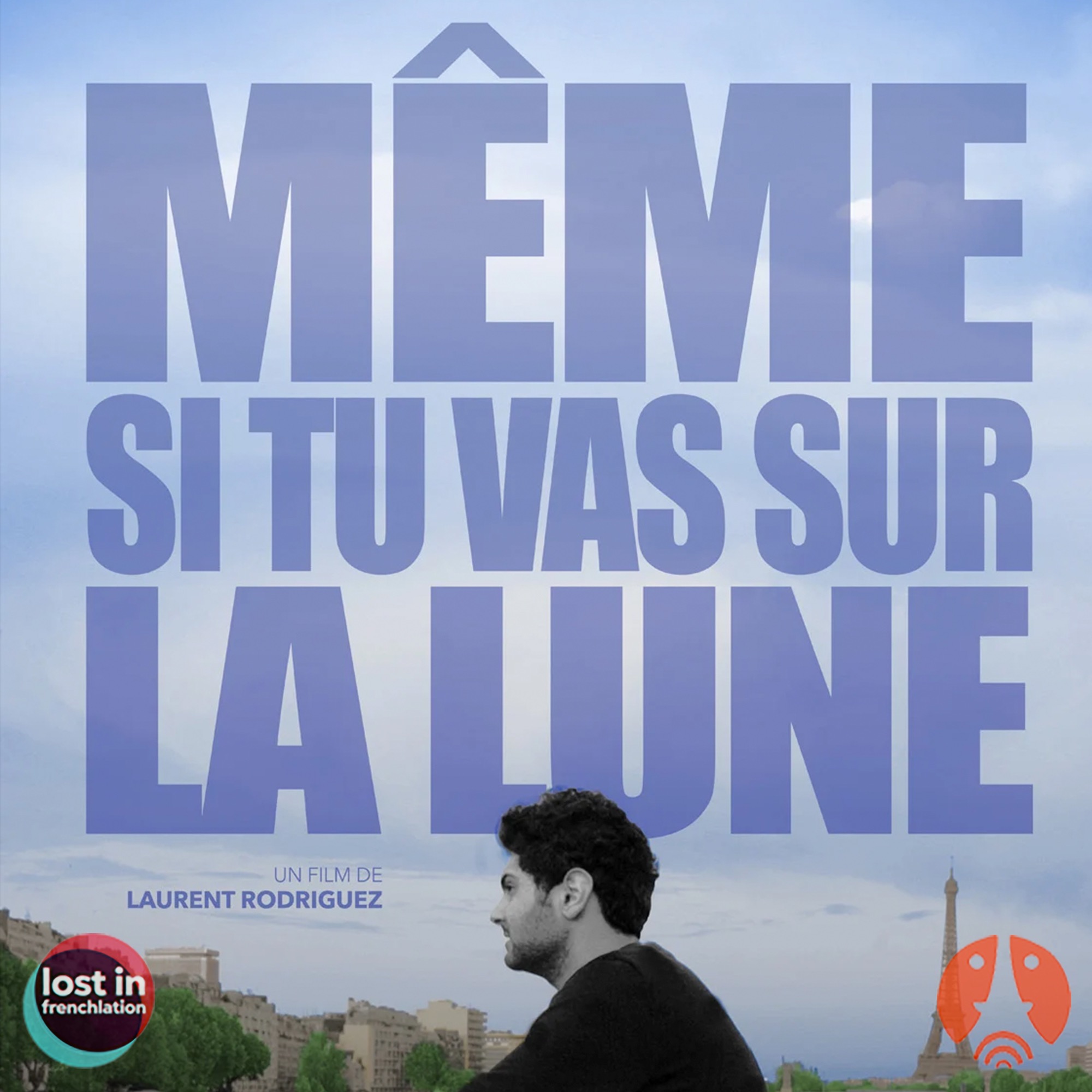 Even If You Go To The Moon: A documentary about Syrian Refugees in Paris  episode artwork