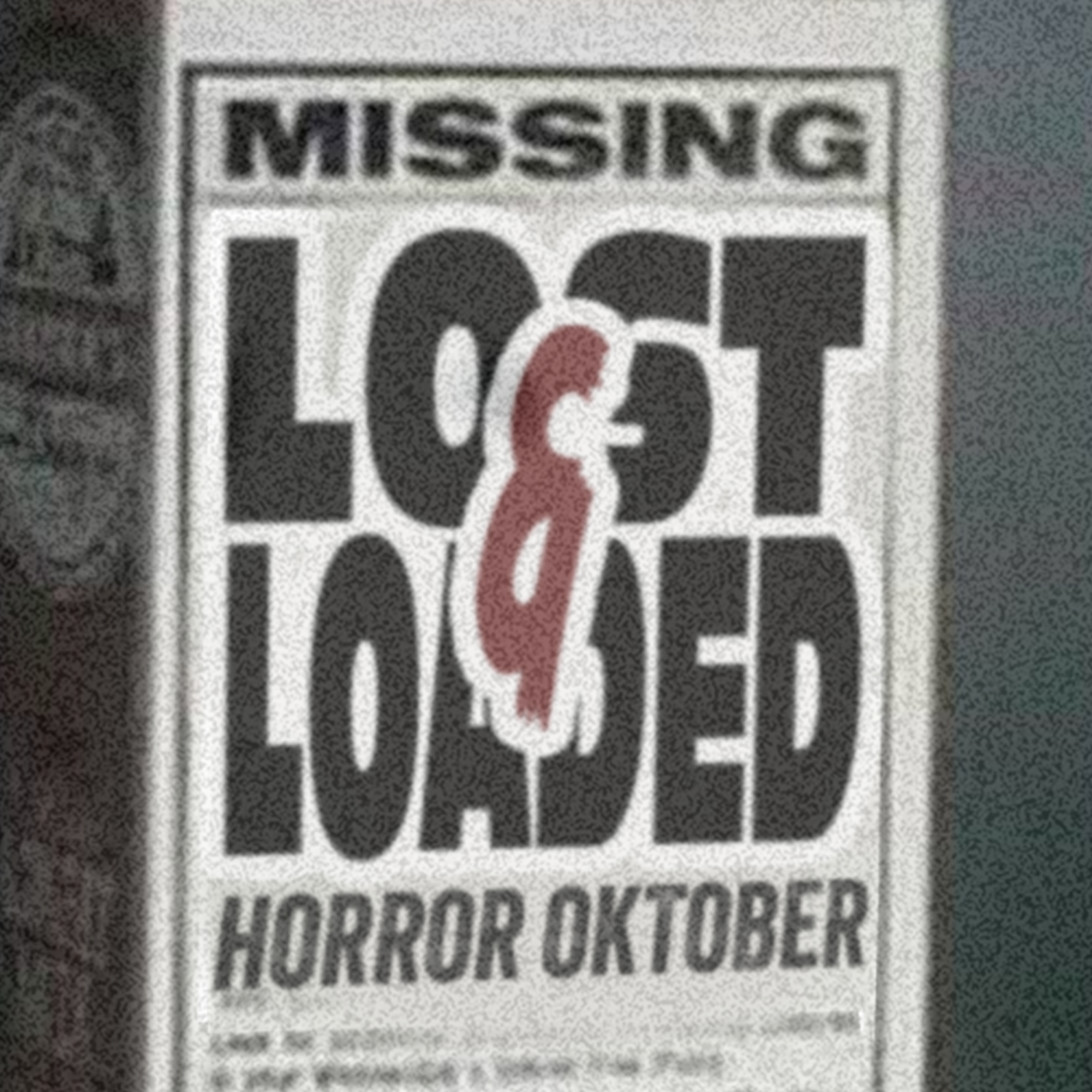 Lost & Loaded