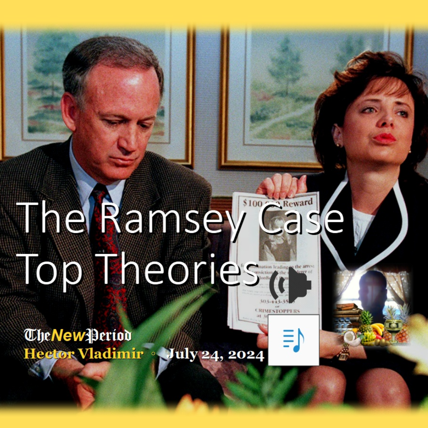 The Case Of: Jonbenet Ramsey, My Observations, Part 11, top theories