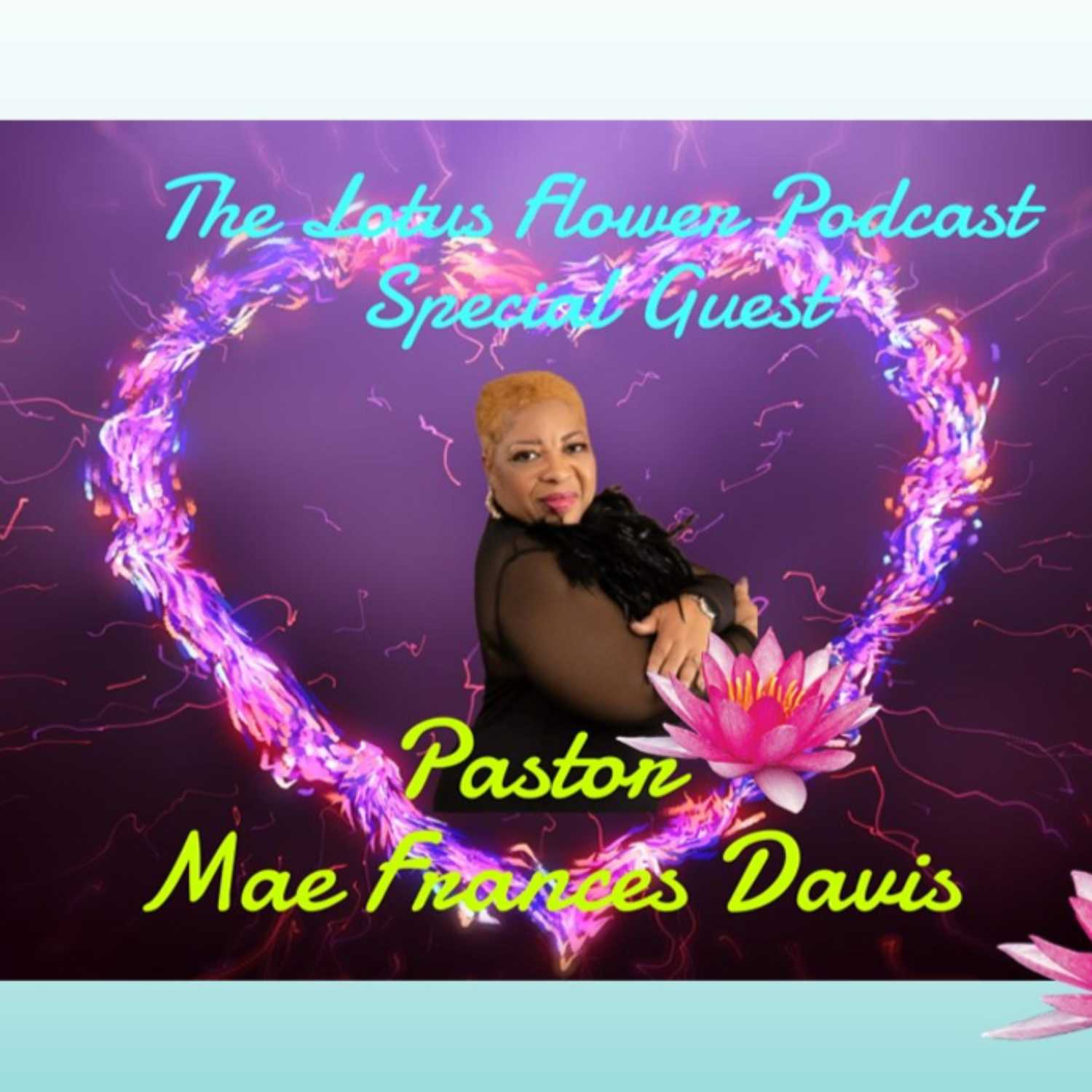 Lotus Flower Podcast