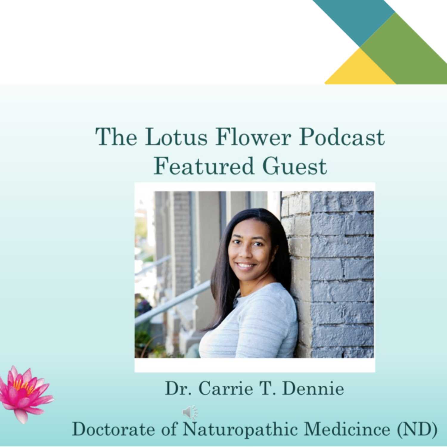 Lotus Flower Podcast