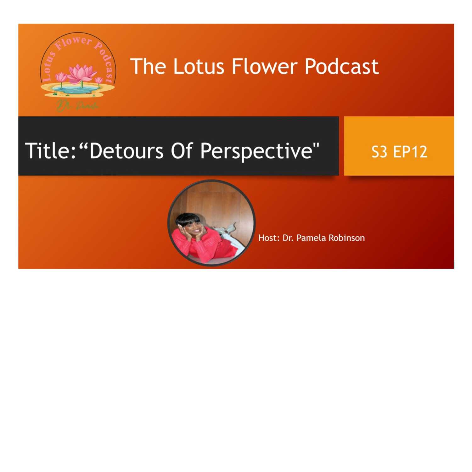 Lotus Flower Podcast