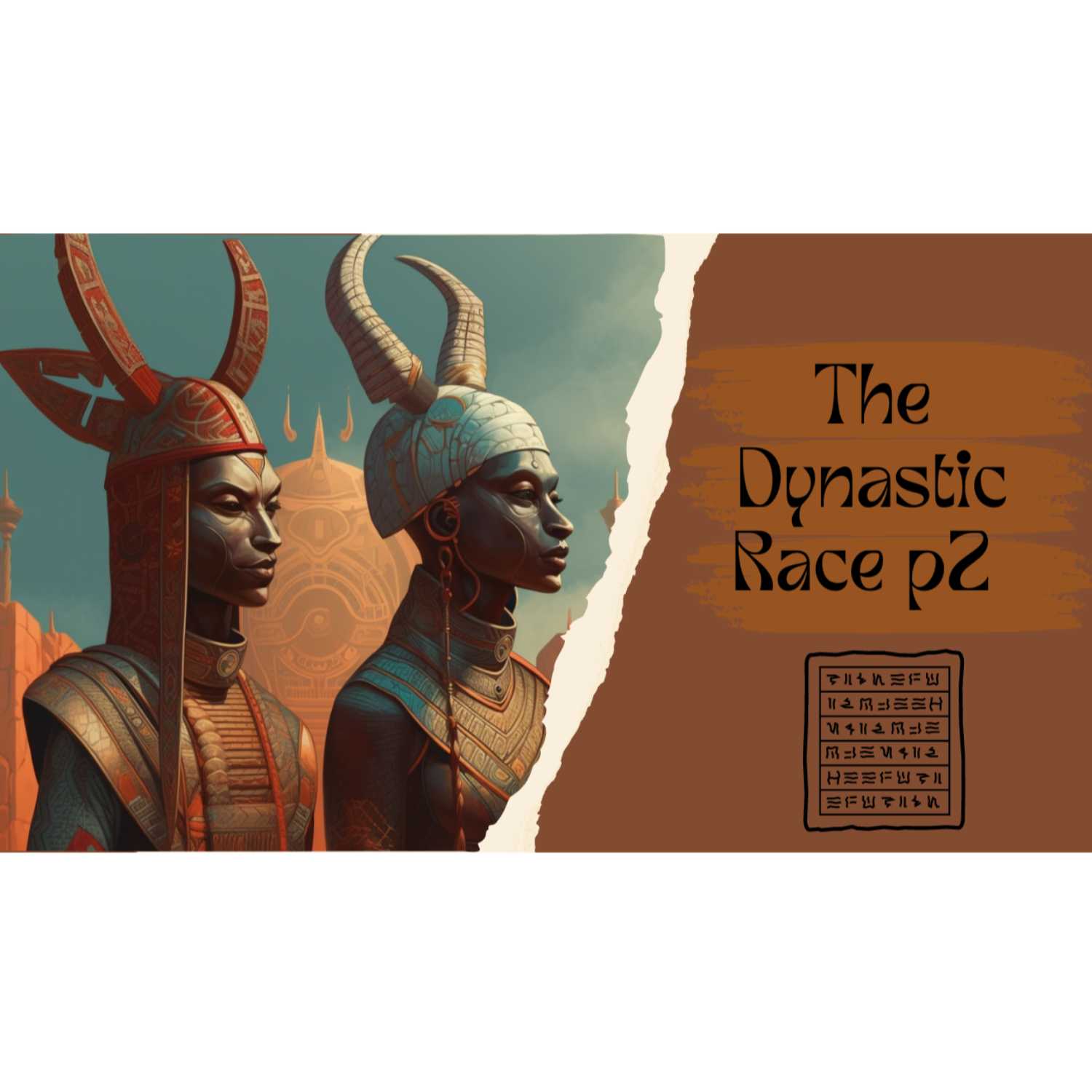 The Dynastic Race P.2