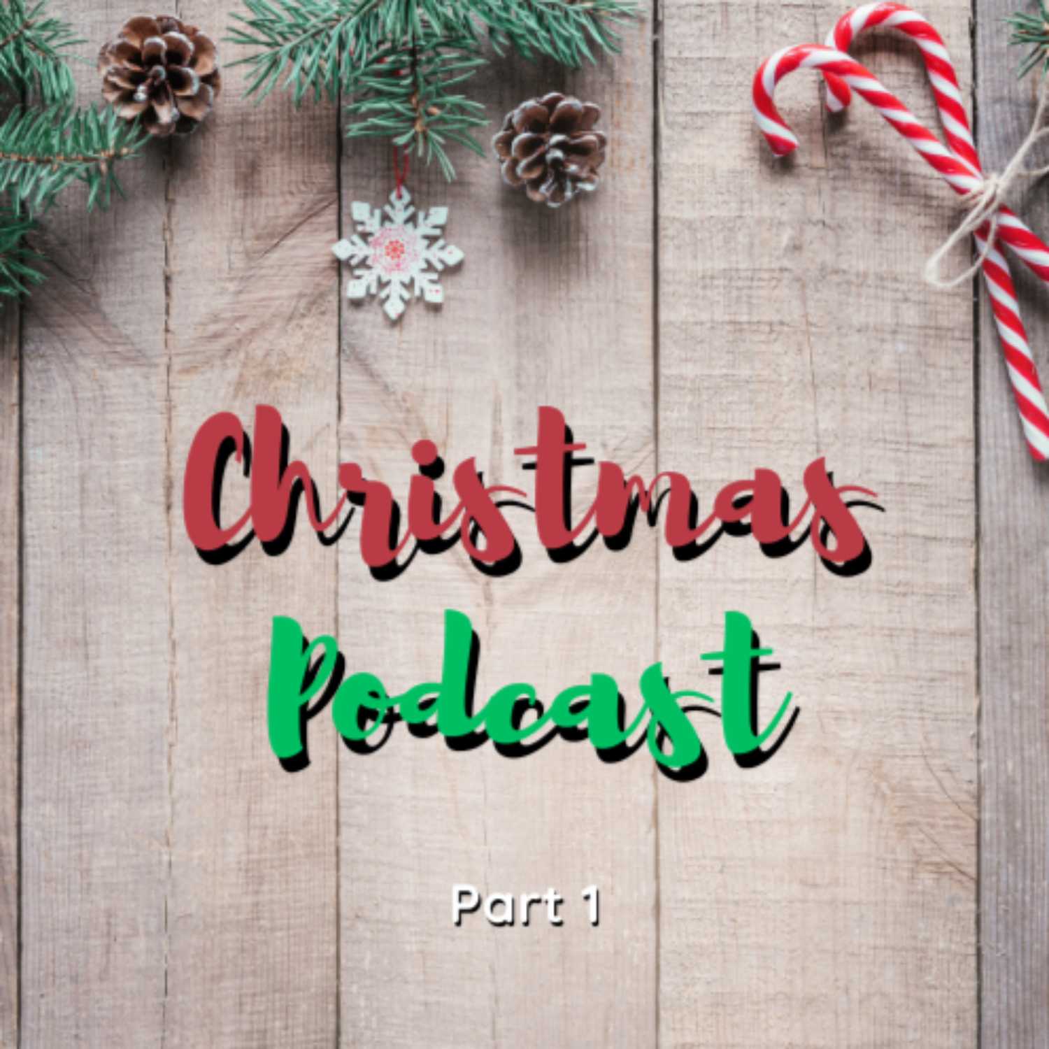 Christmas 2023 Podcast Part 1