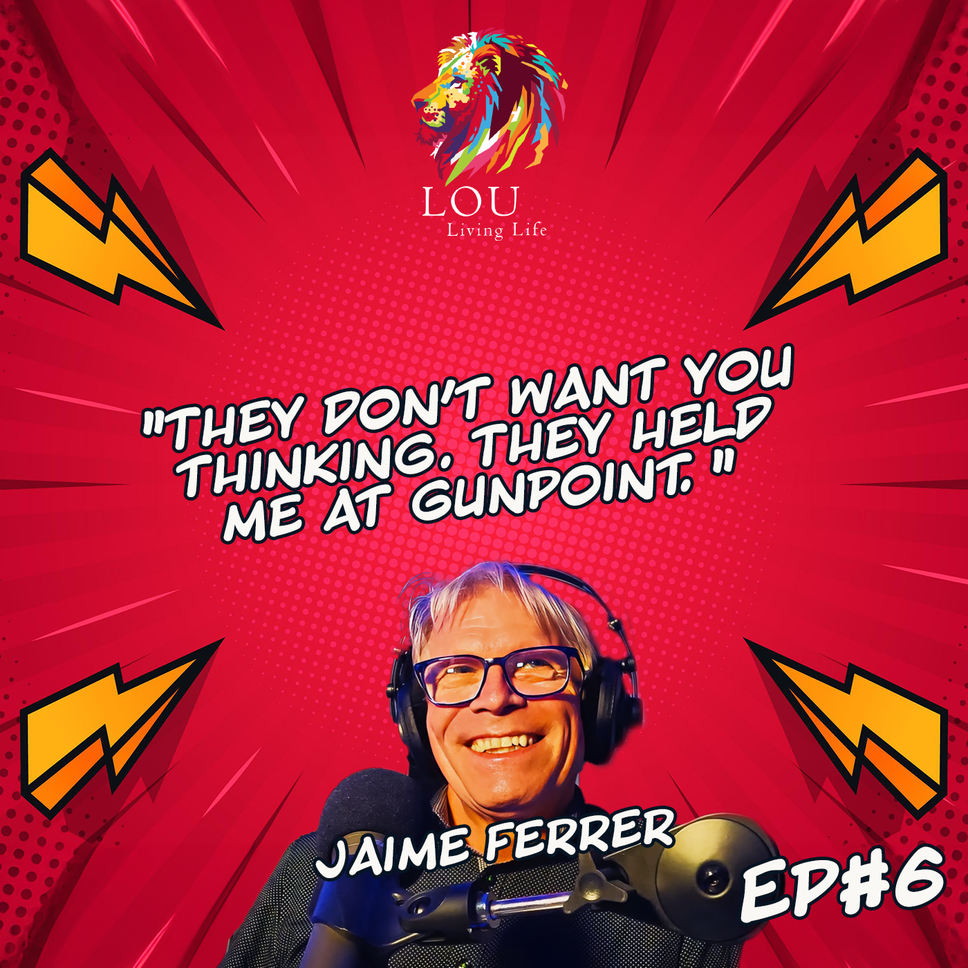 Lou Living Life Podcast