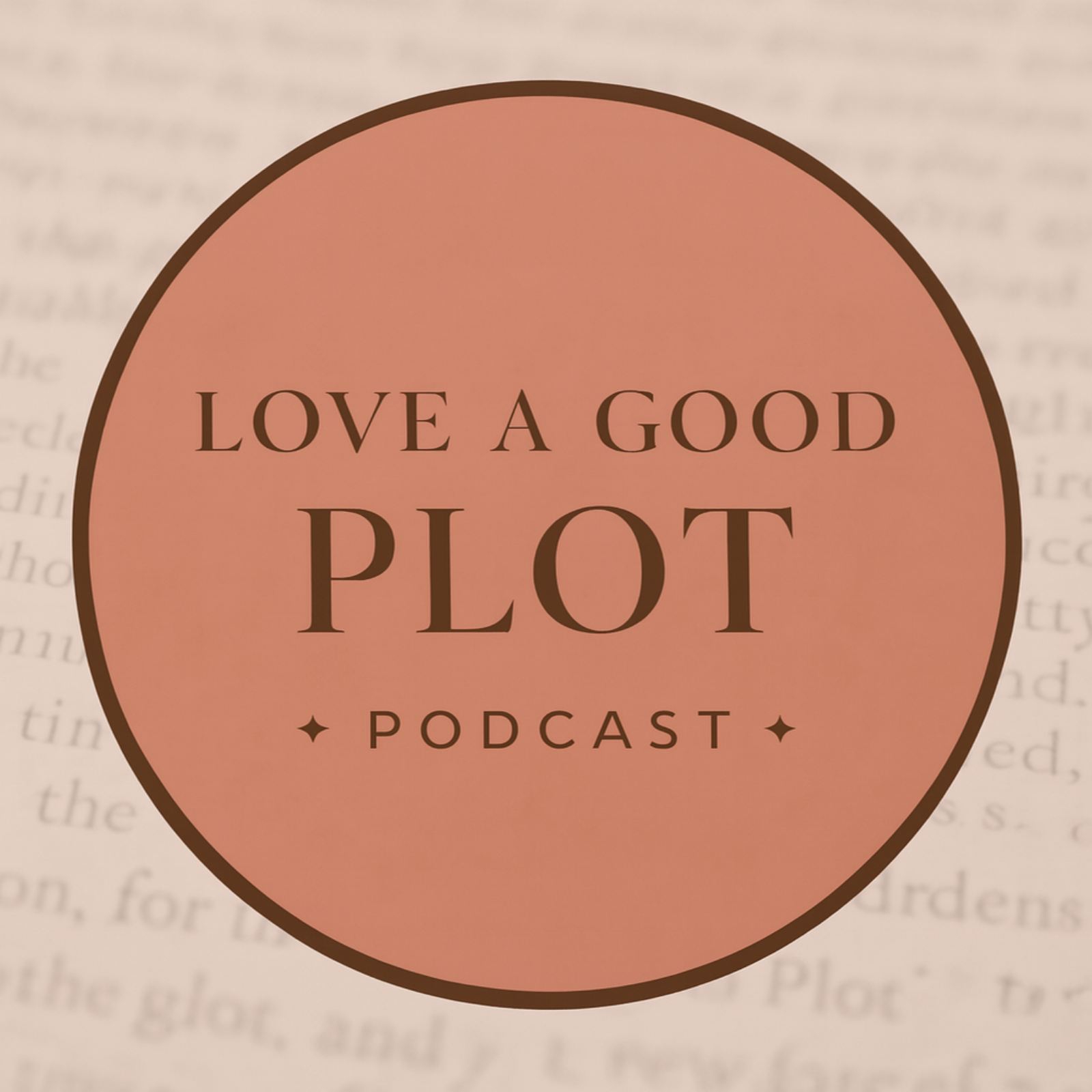 Love a Good Plot Podcast cover art