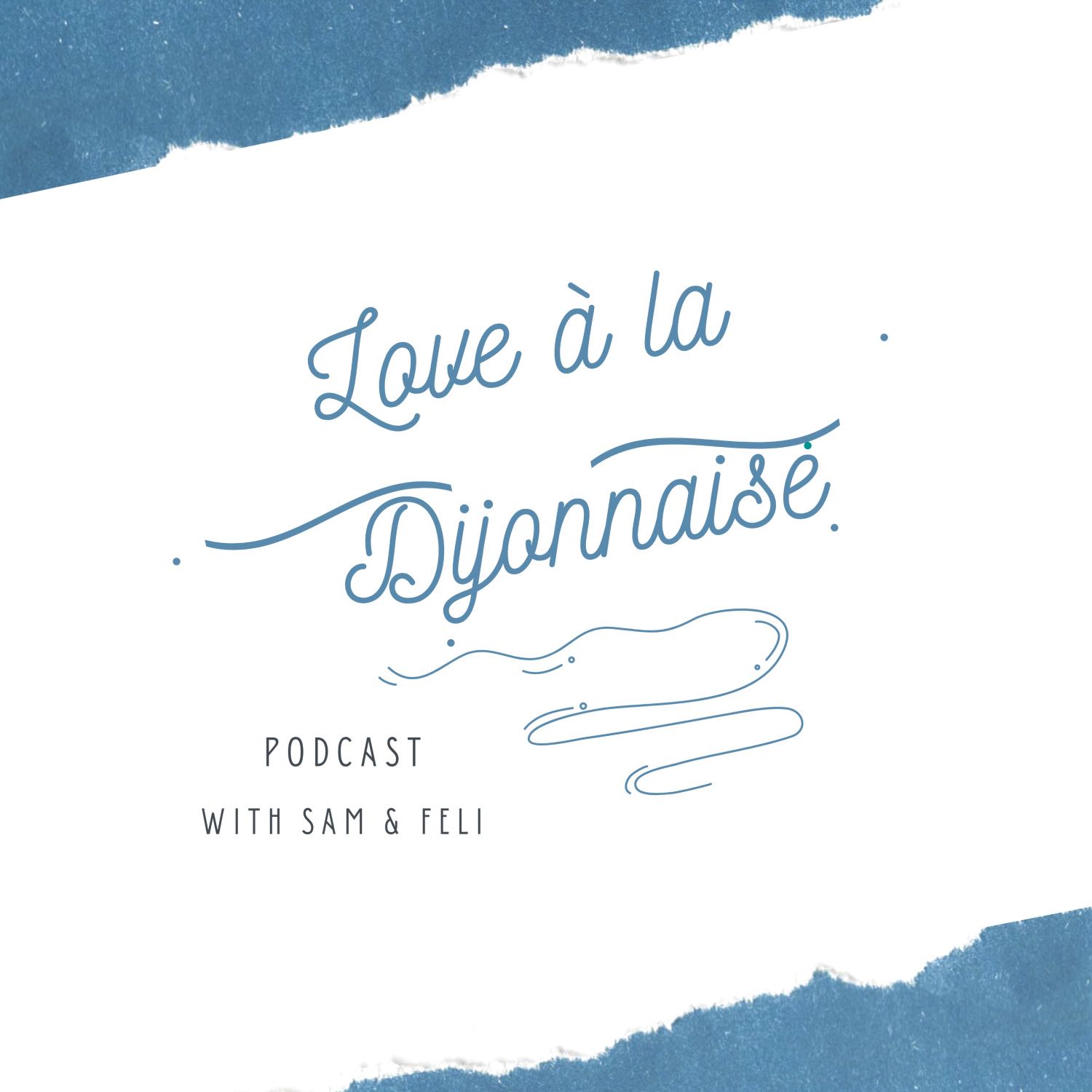 Love à la Dijonnaise