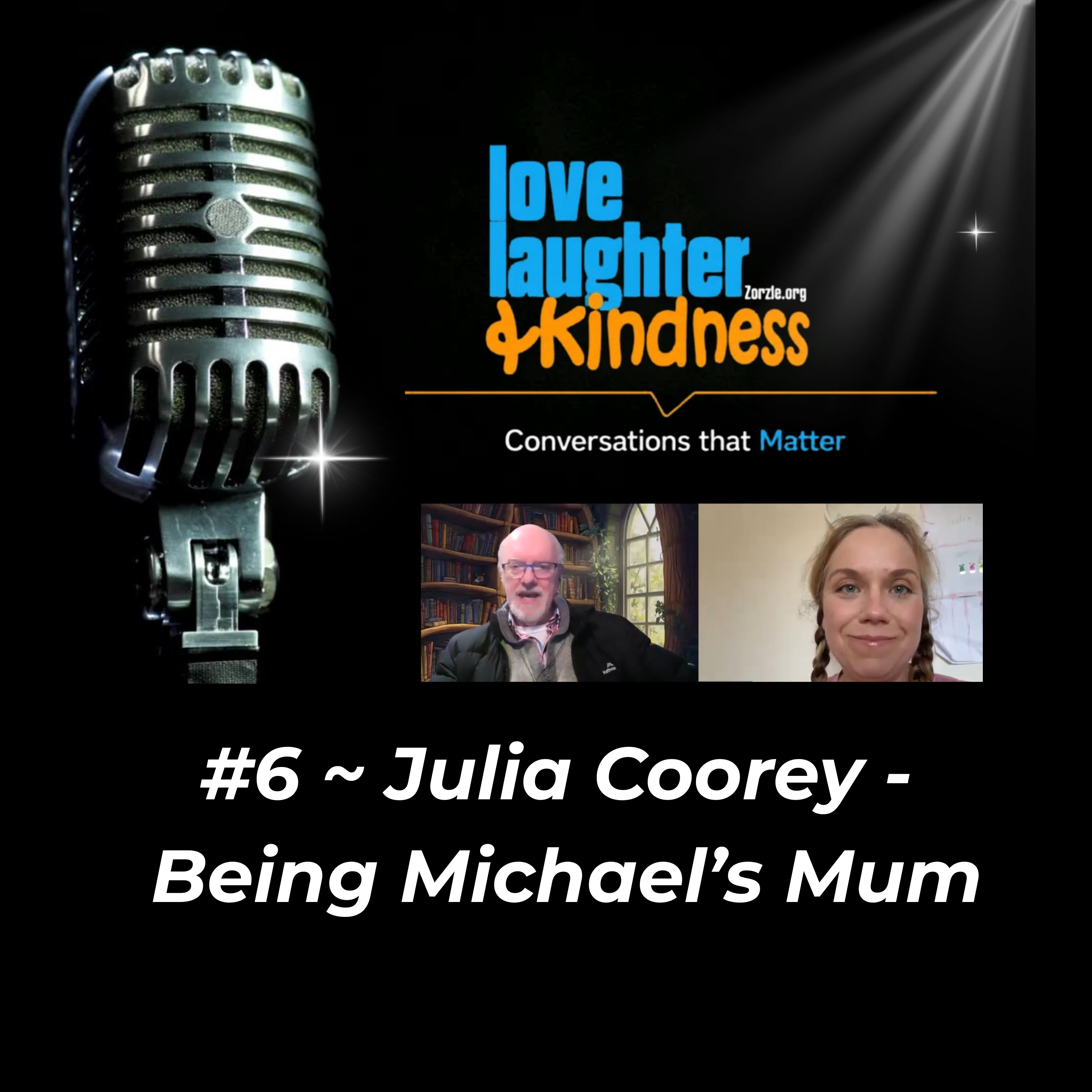 #6 ~ Julia Coorey -  Being Michael’s Mum episode artwork