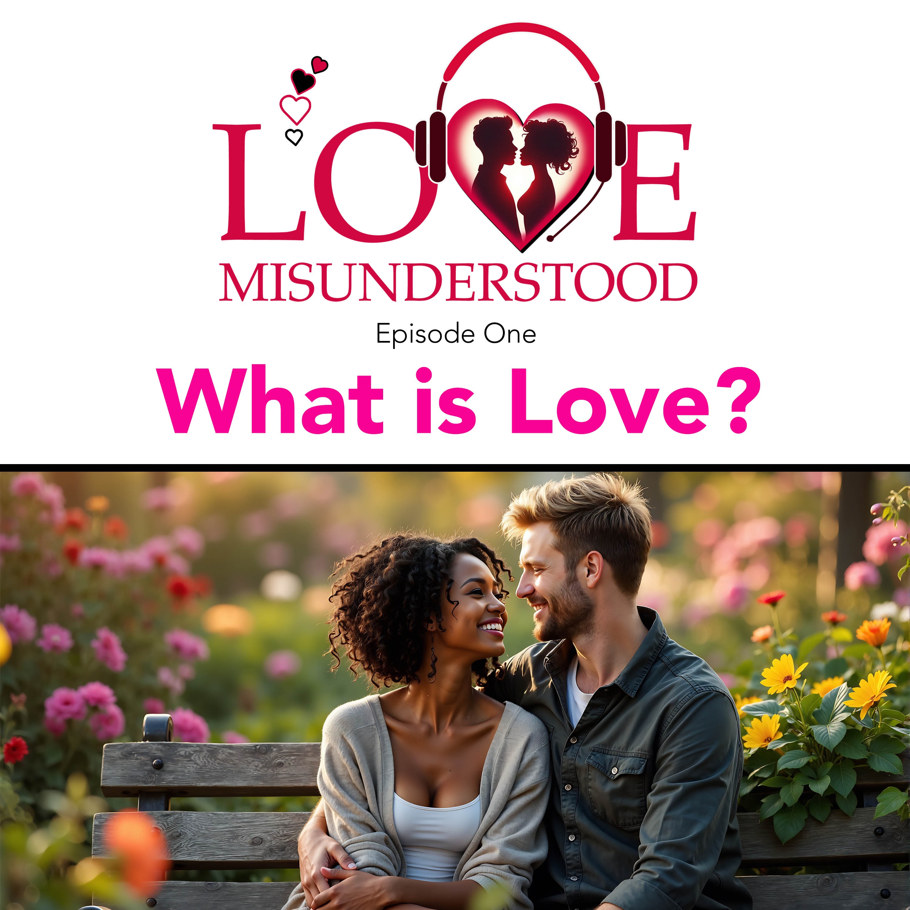 What is Love?