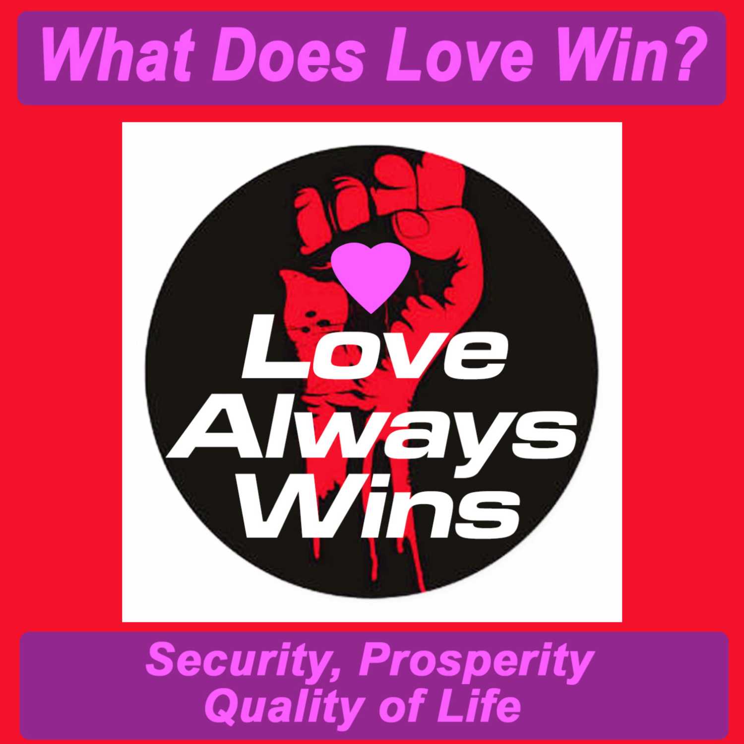 Love Always Wins