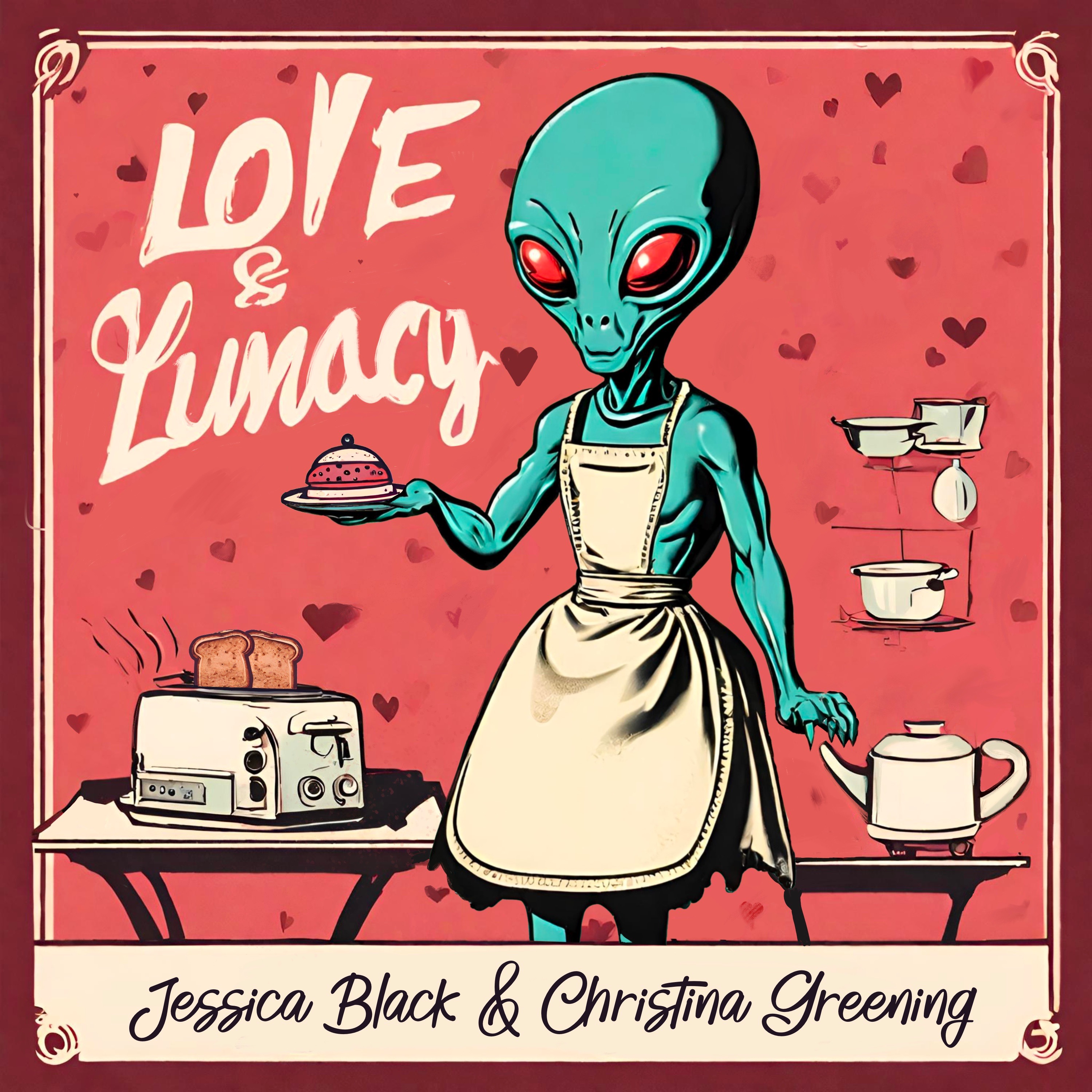 Love and Lunacy