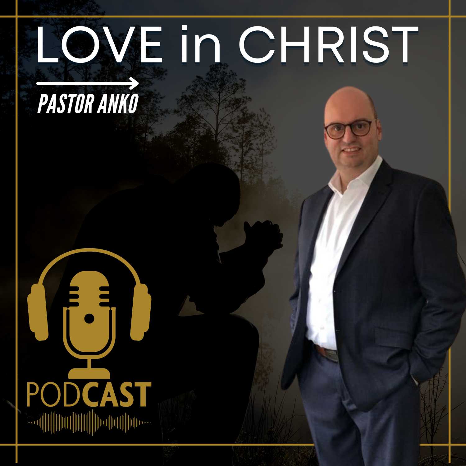 Christelijke Podcast Gebed en Bijbelstudies | Pastor Anko