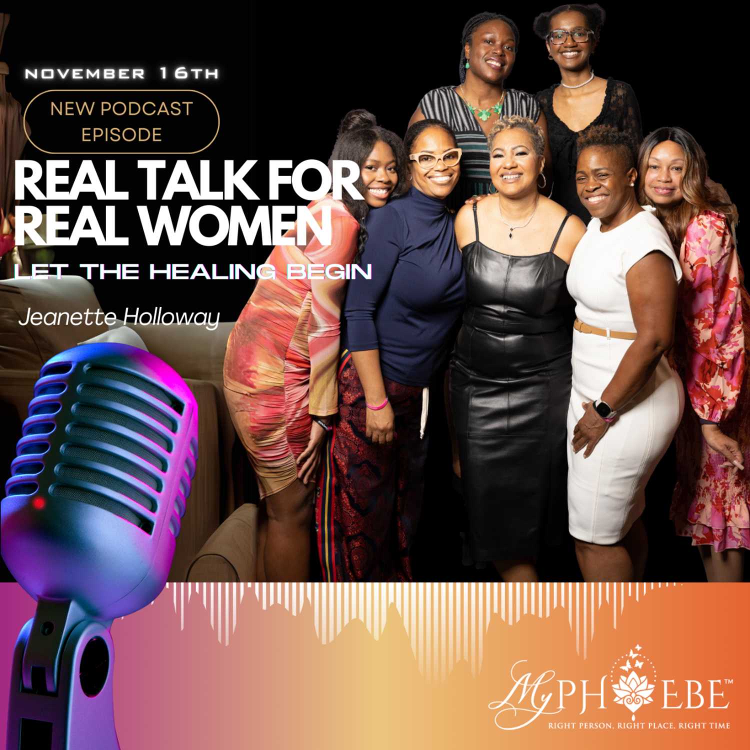 Real Talk for Real Women: Let the Healing Begin
