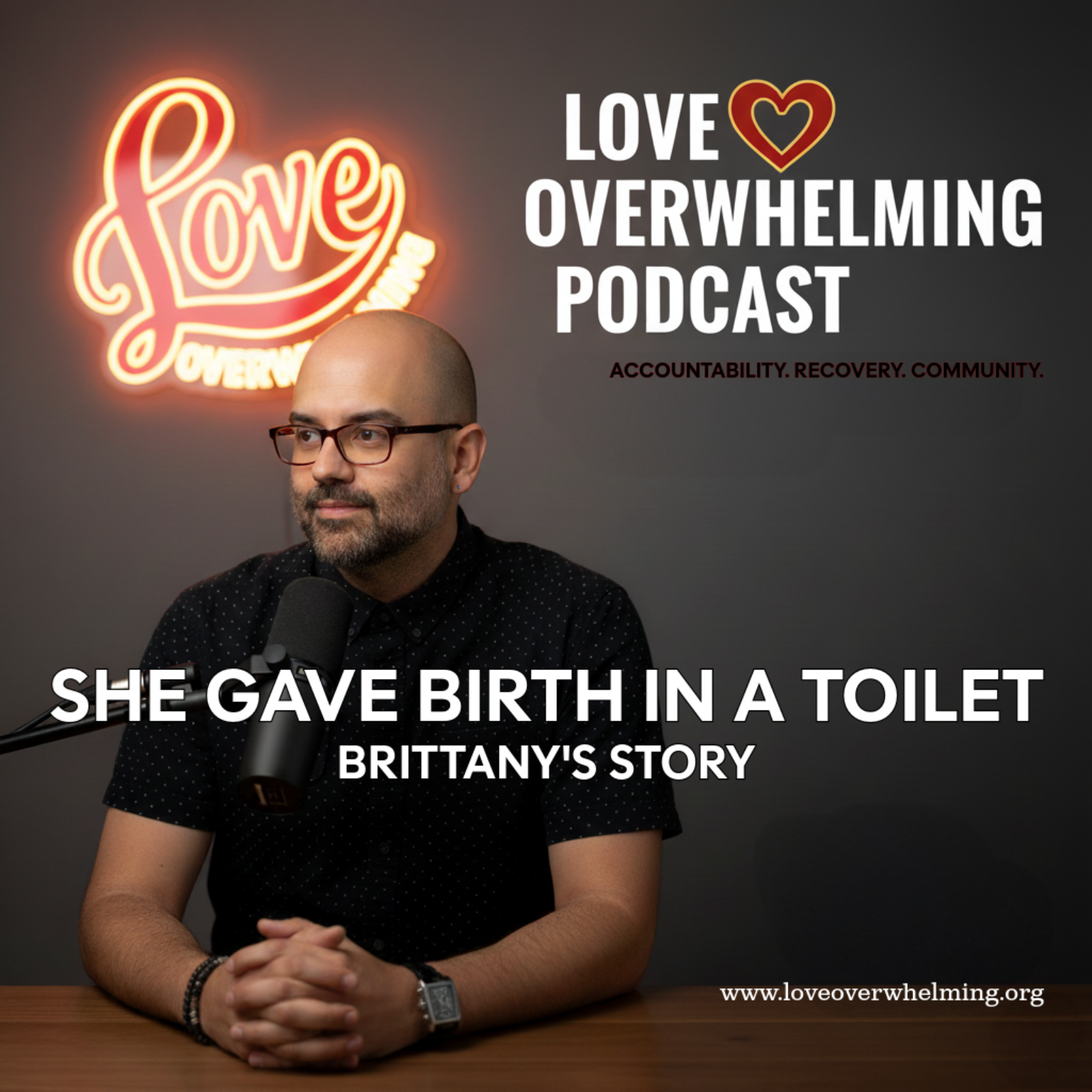 Love Overwhelming Podcast