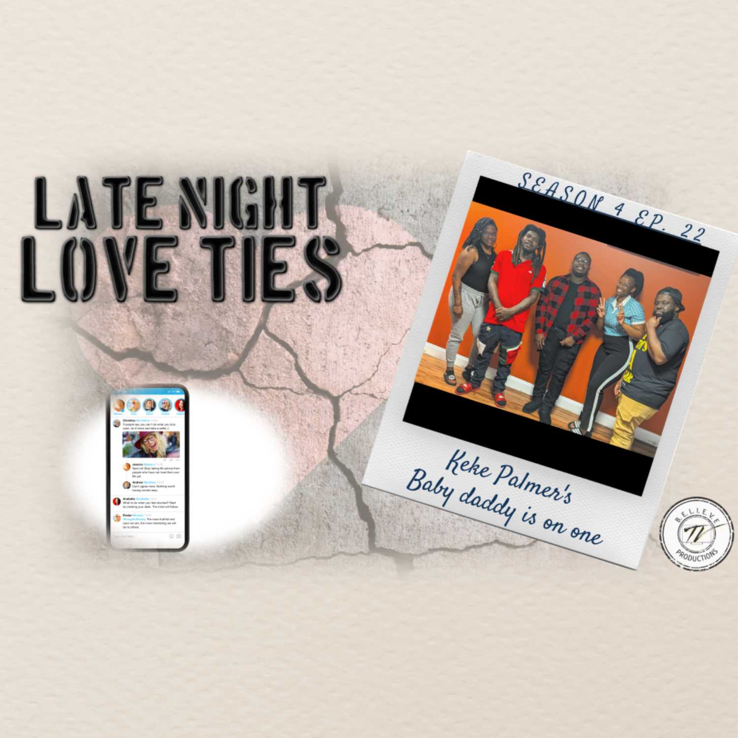 Keke Palmer's Baby daddy on one | Love Ties | Ep. 22