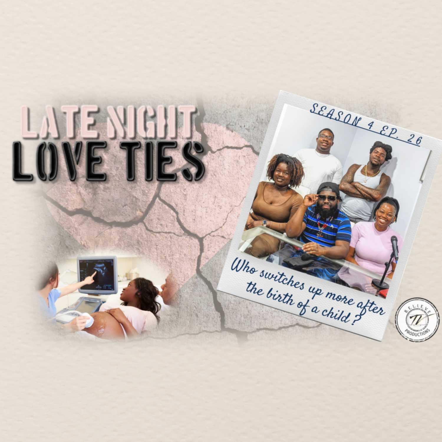 Who switches up more after the child birth? | Love Ties | Ep. 26