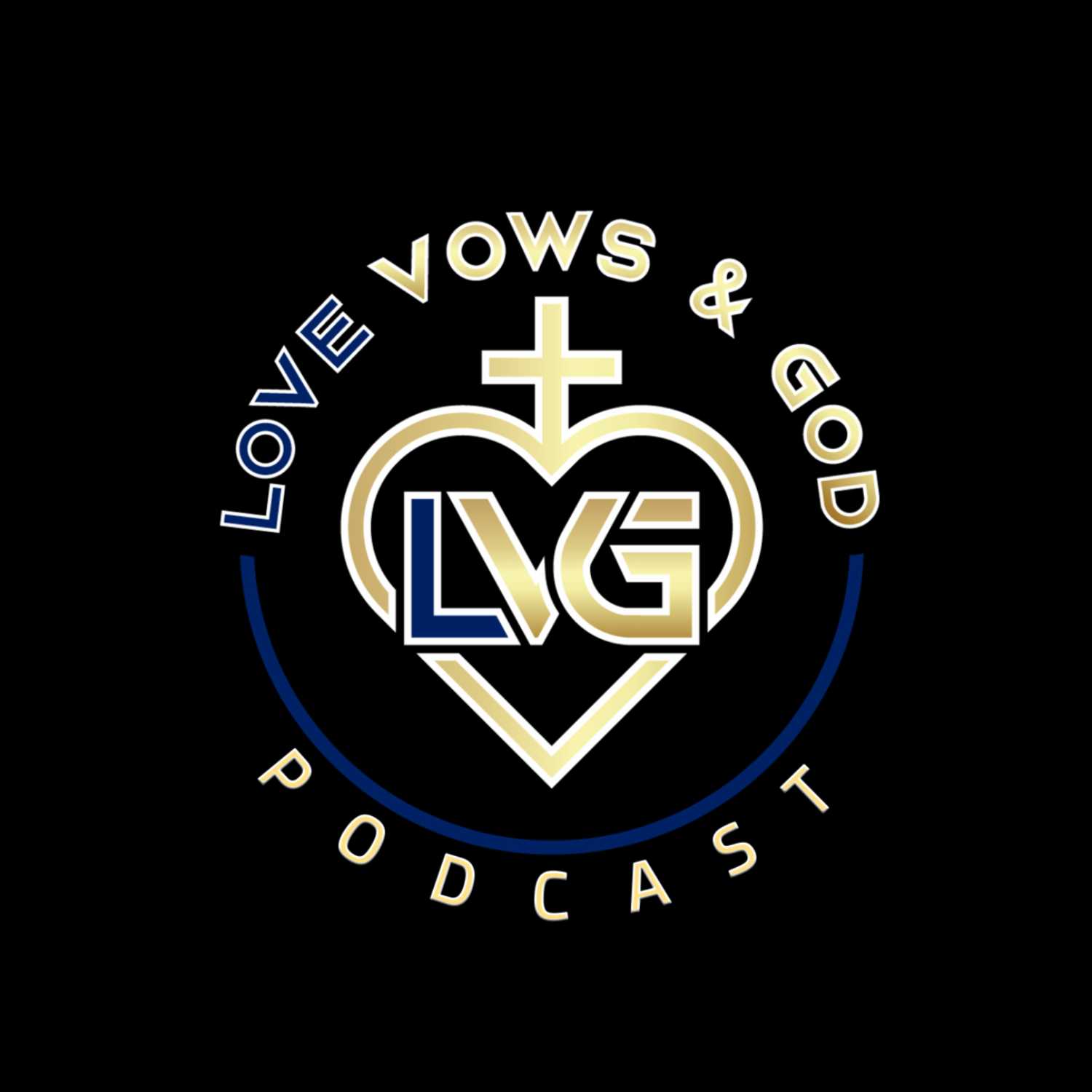 Love, Vows & God Podcast